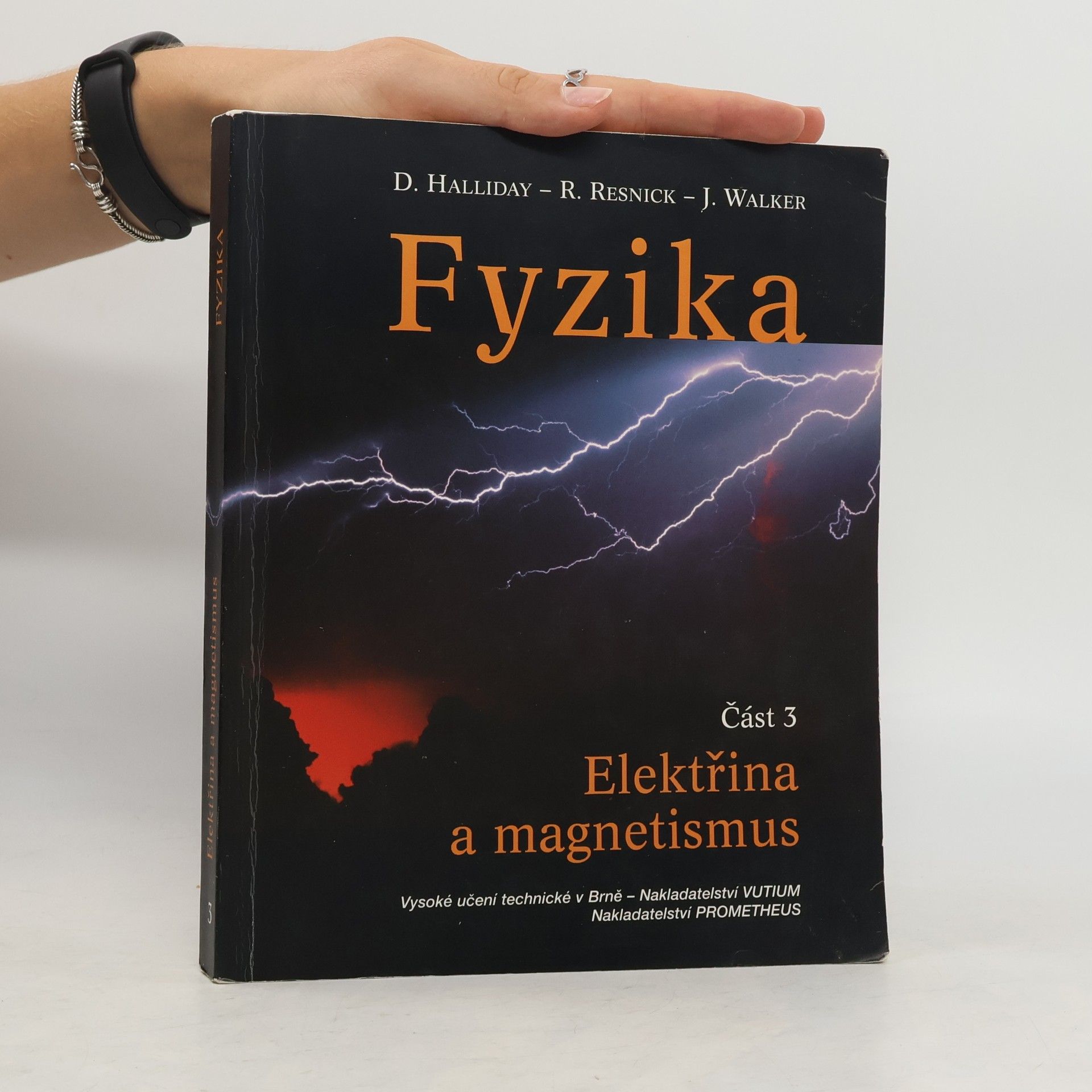Collectif d'auteurs Fyzika. Část 3 - Elektřina a magnetismus