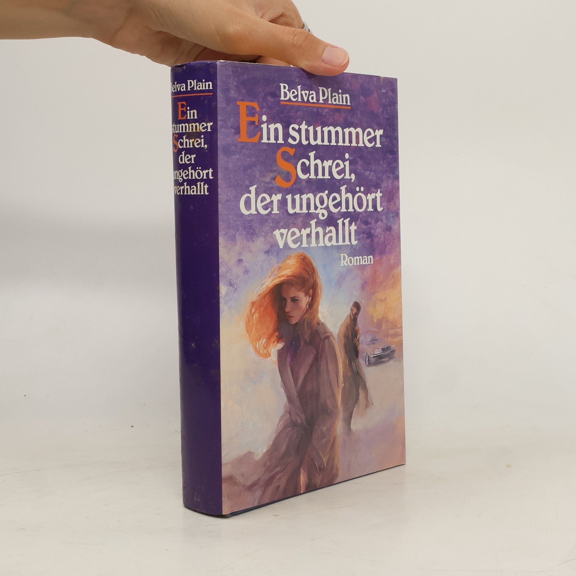 Belva Plain Ein stummer Schrei, der ungehört verhallt