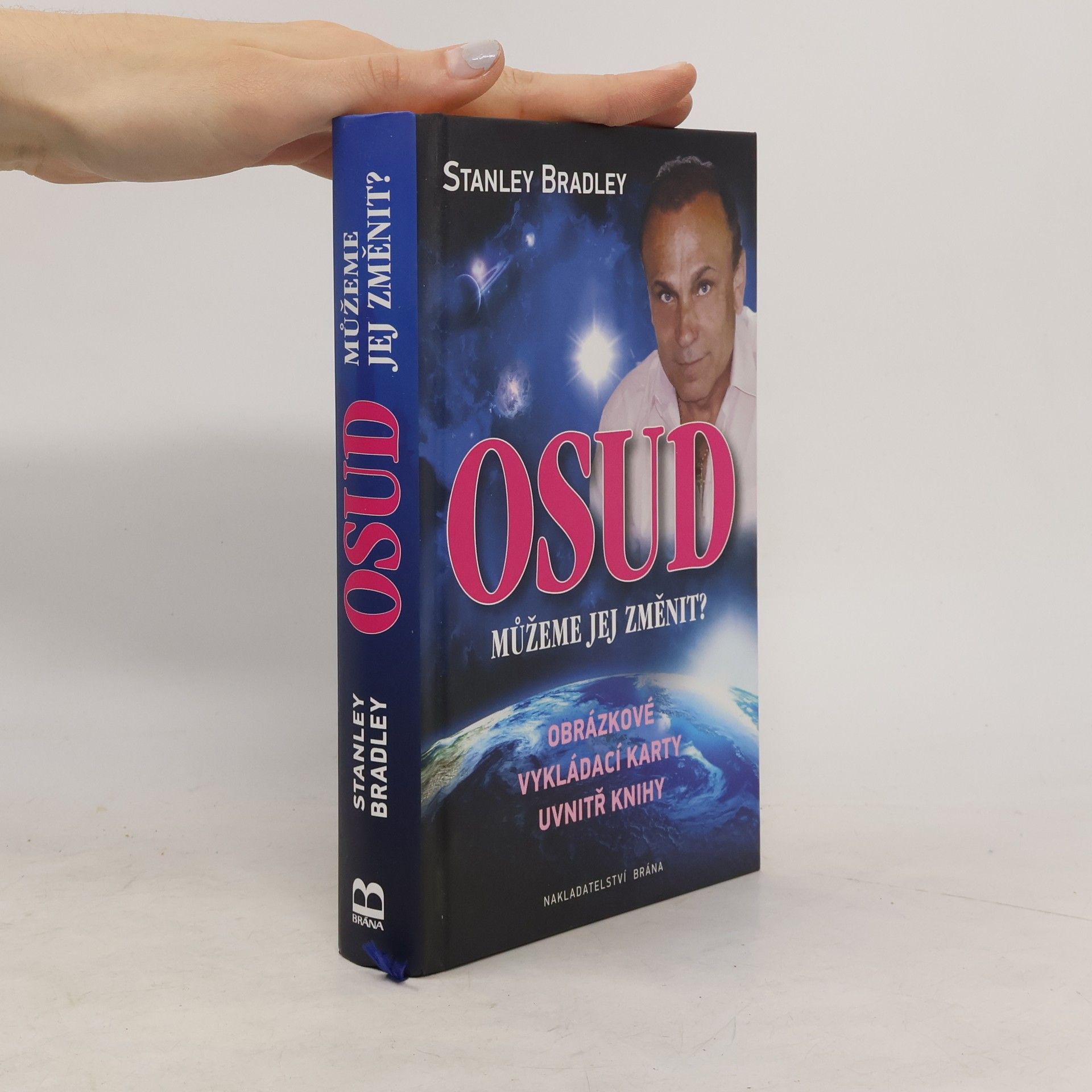 Stanislav Brázda Osud: Můžeme jej změnit?