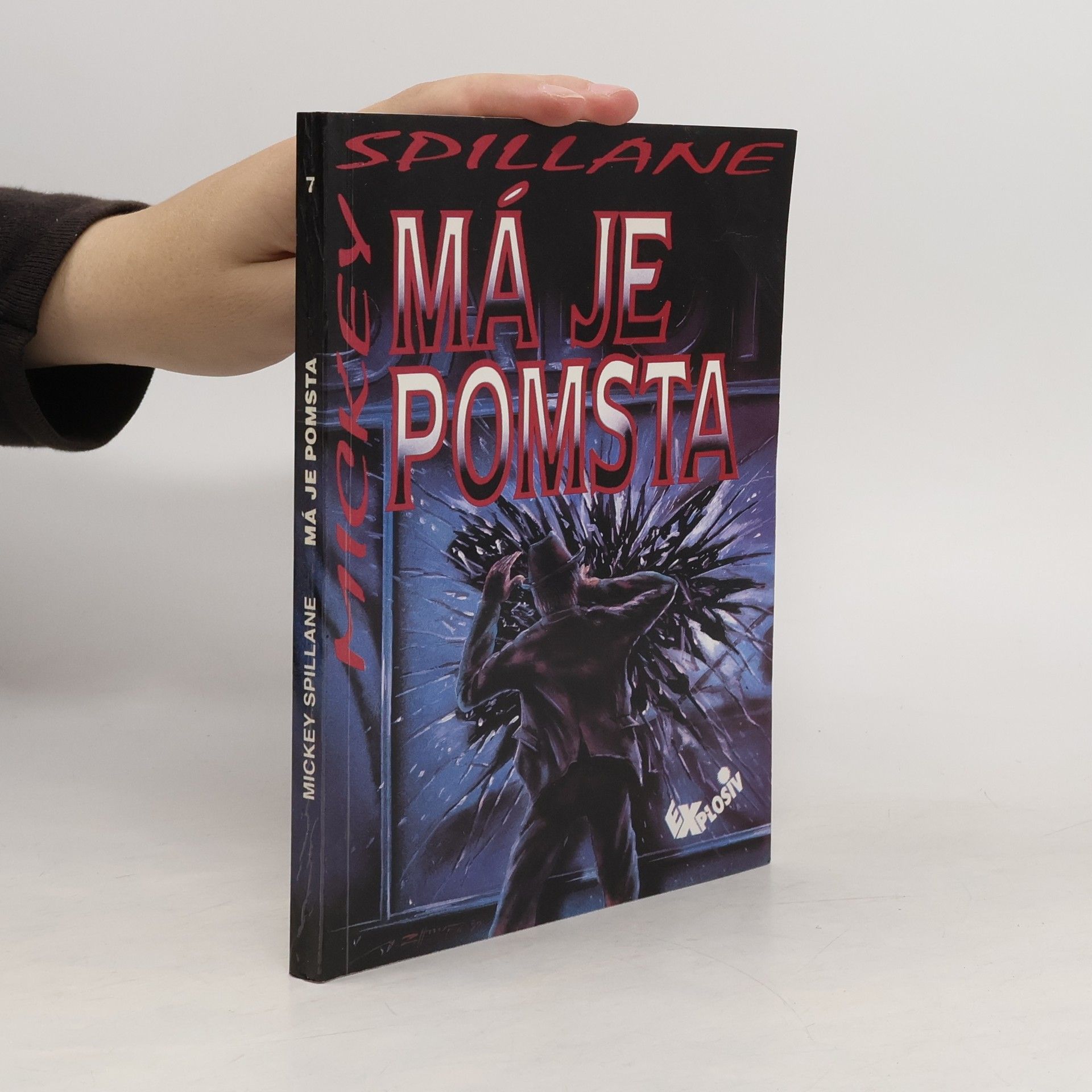 Mickey Spillane Má je pomsta