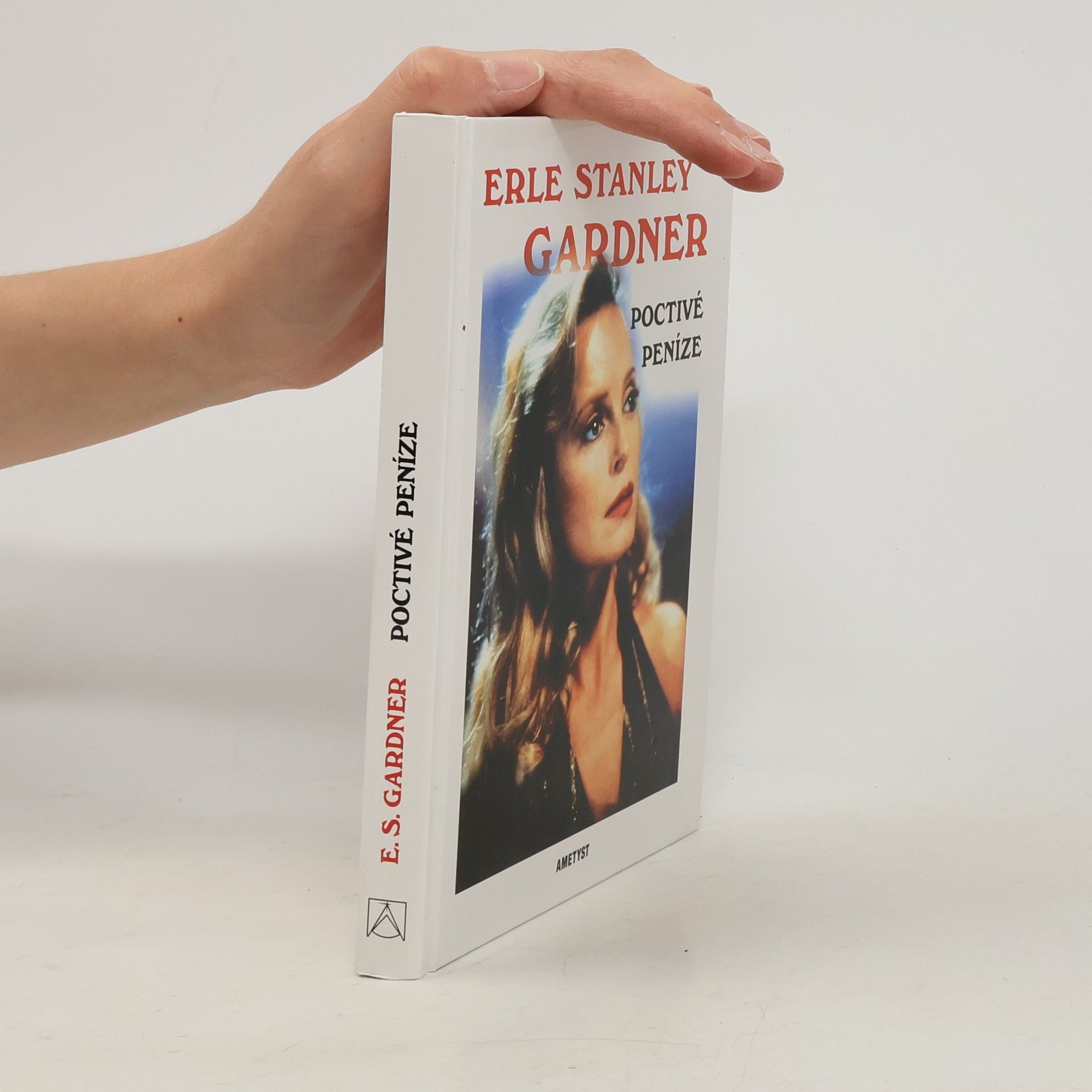 Erle Stanley Gardner Poctivé peníze