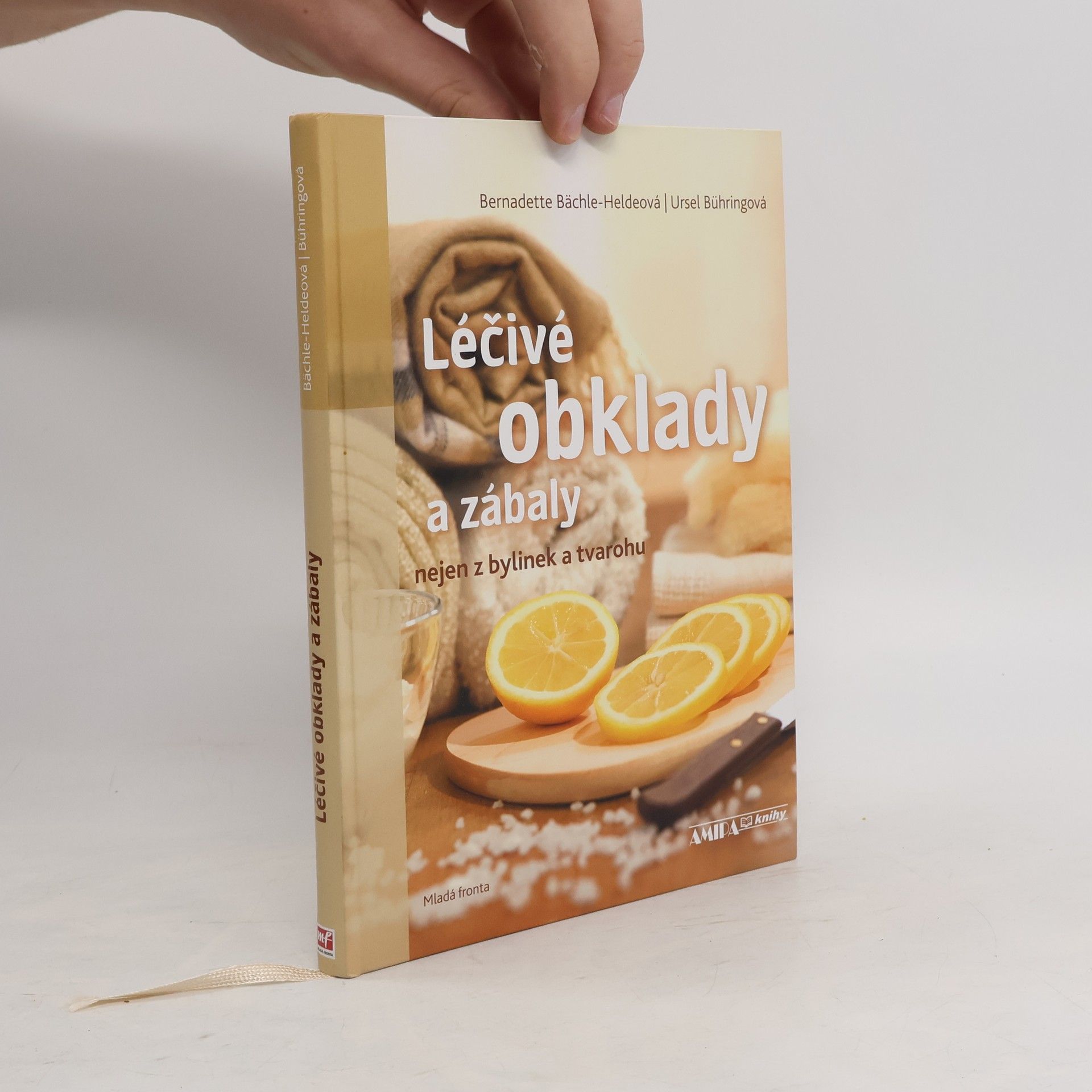 Bernadette BächleHelde Léčivé obklady a zábaly : nejen z bylinek a tvarohu
