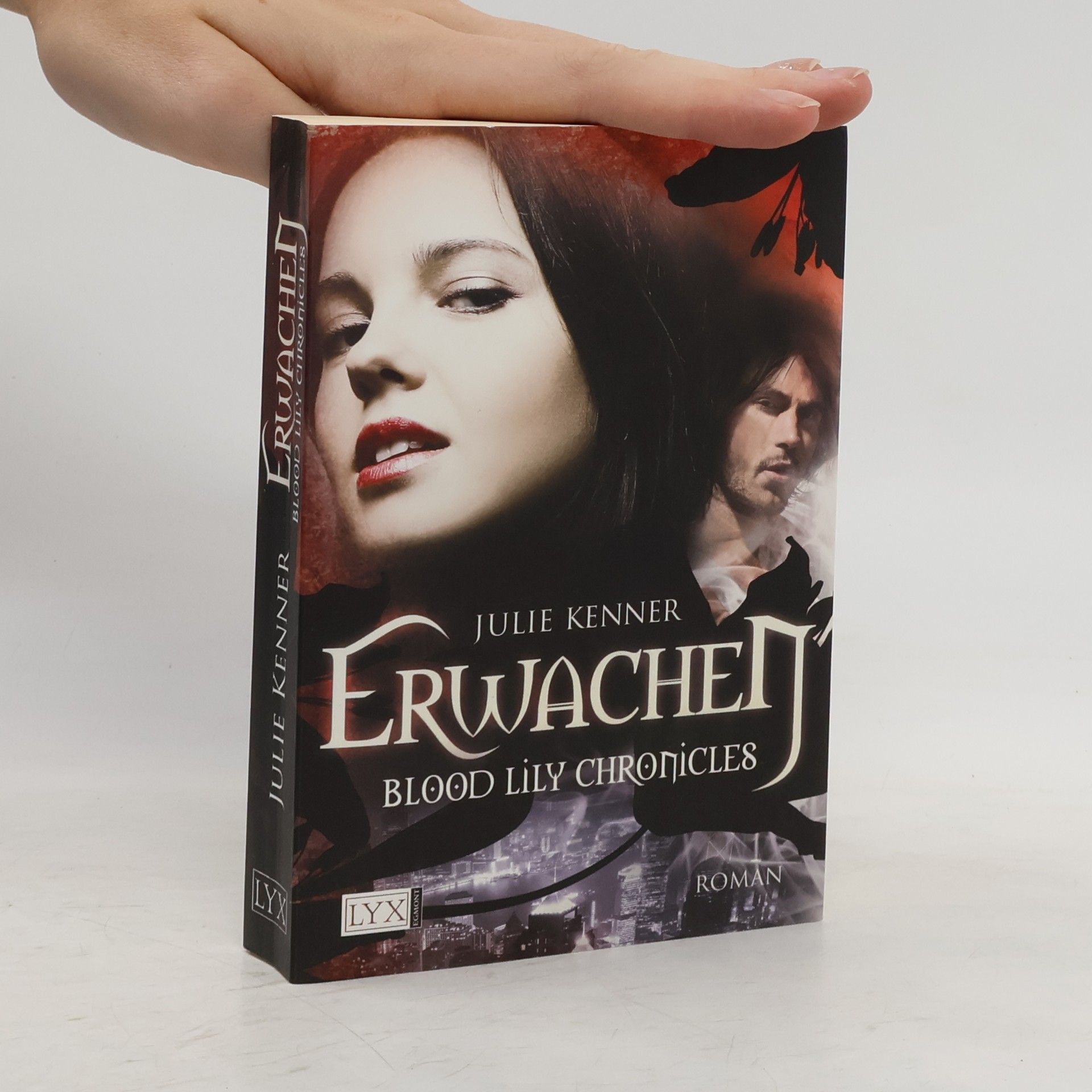 Julie Kenner Erwachem Blood Lily chronicles