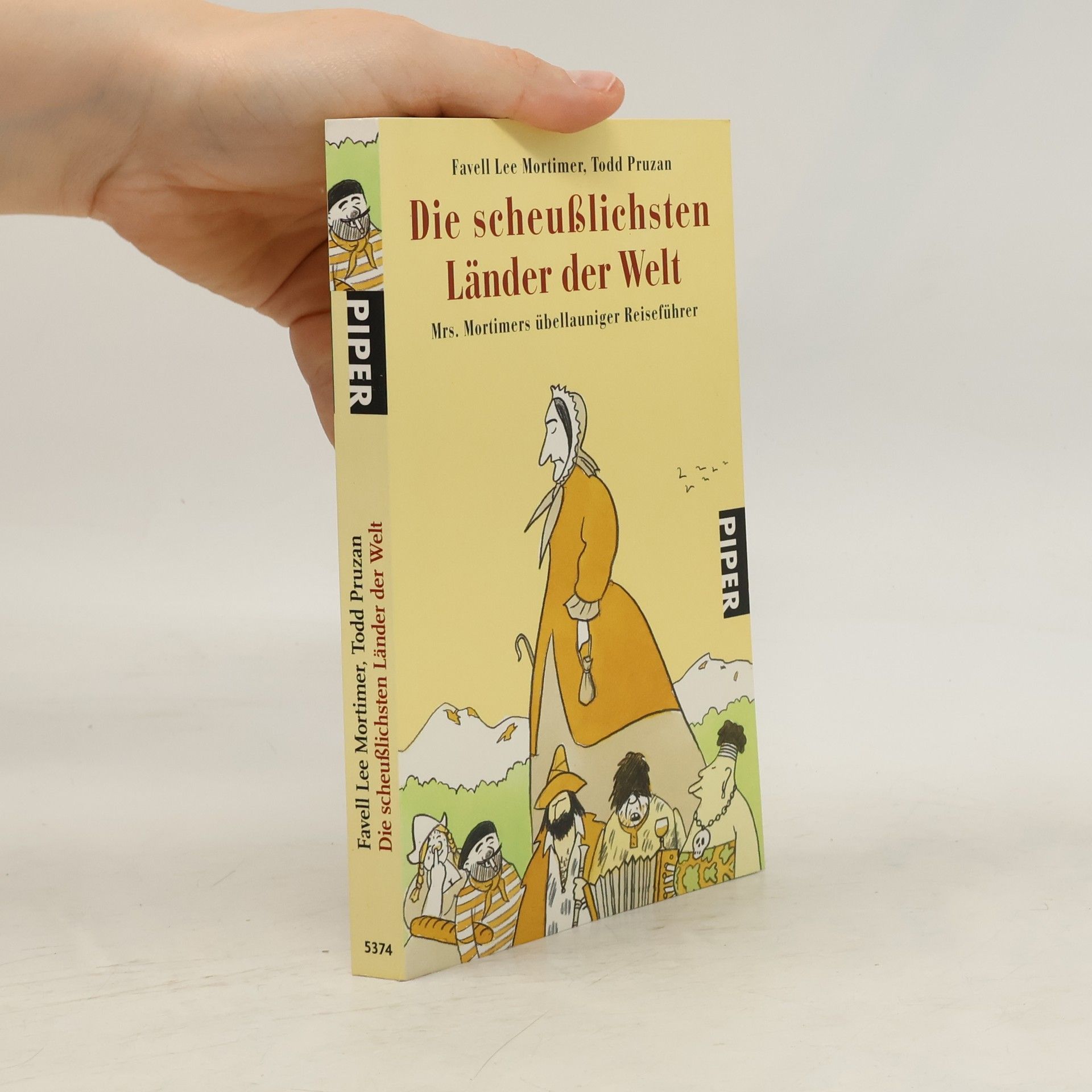 Favell Lee Mortimer Die scheußlichsten Länder der Welt