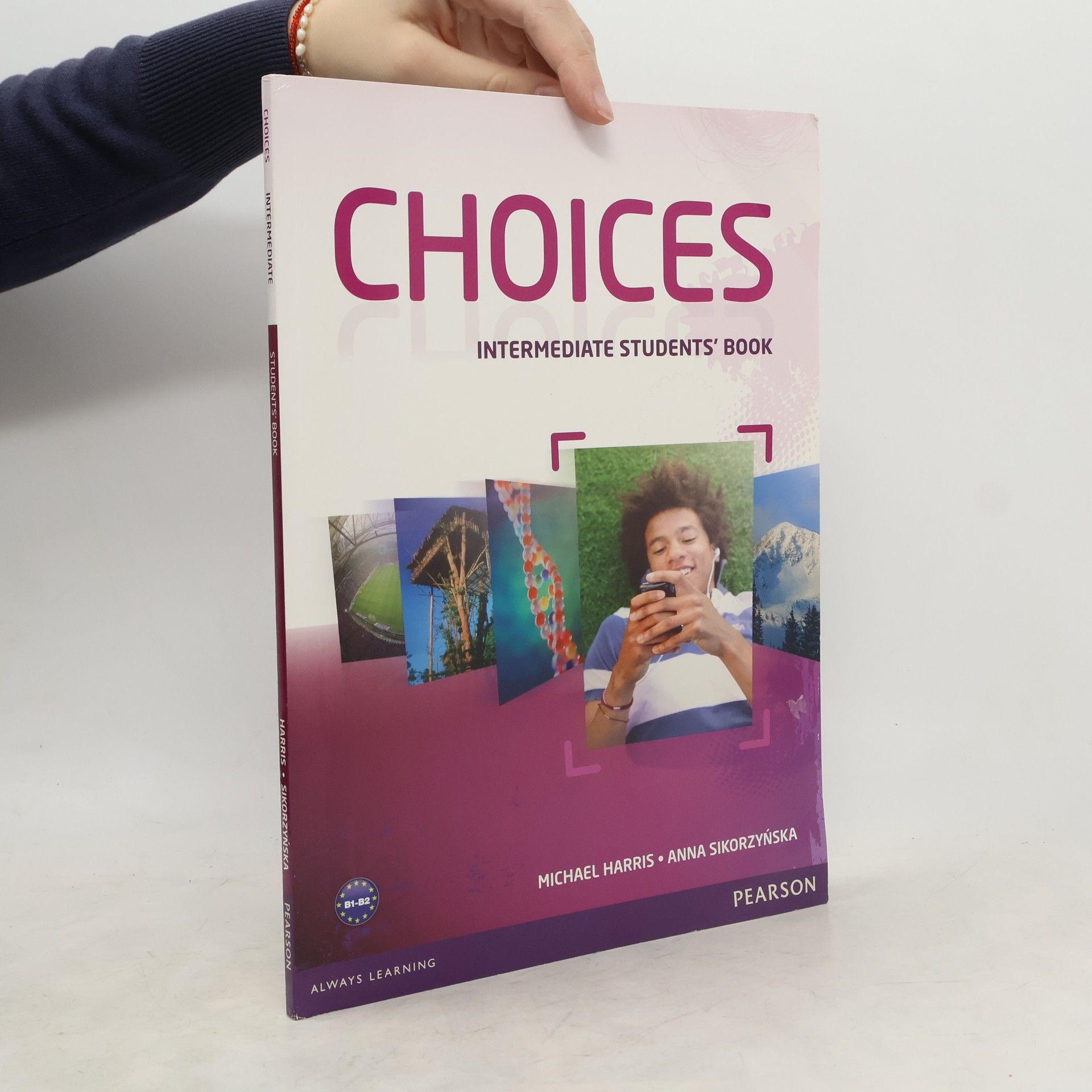 Michael Harris Choices : Intermediate. Students' book