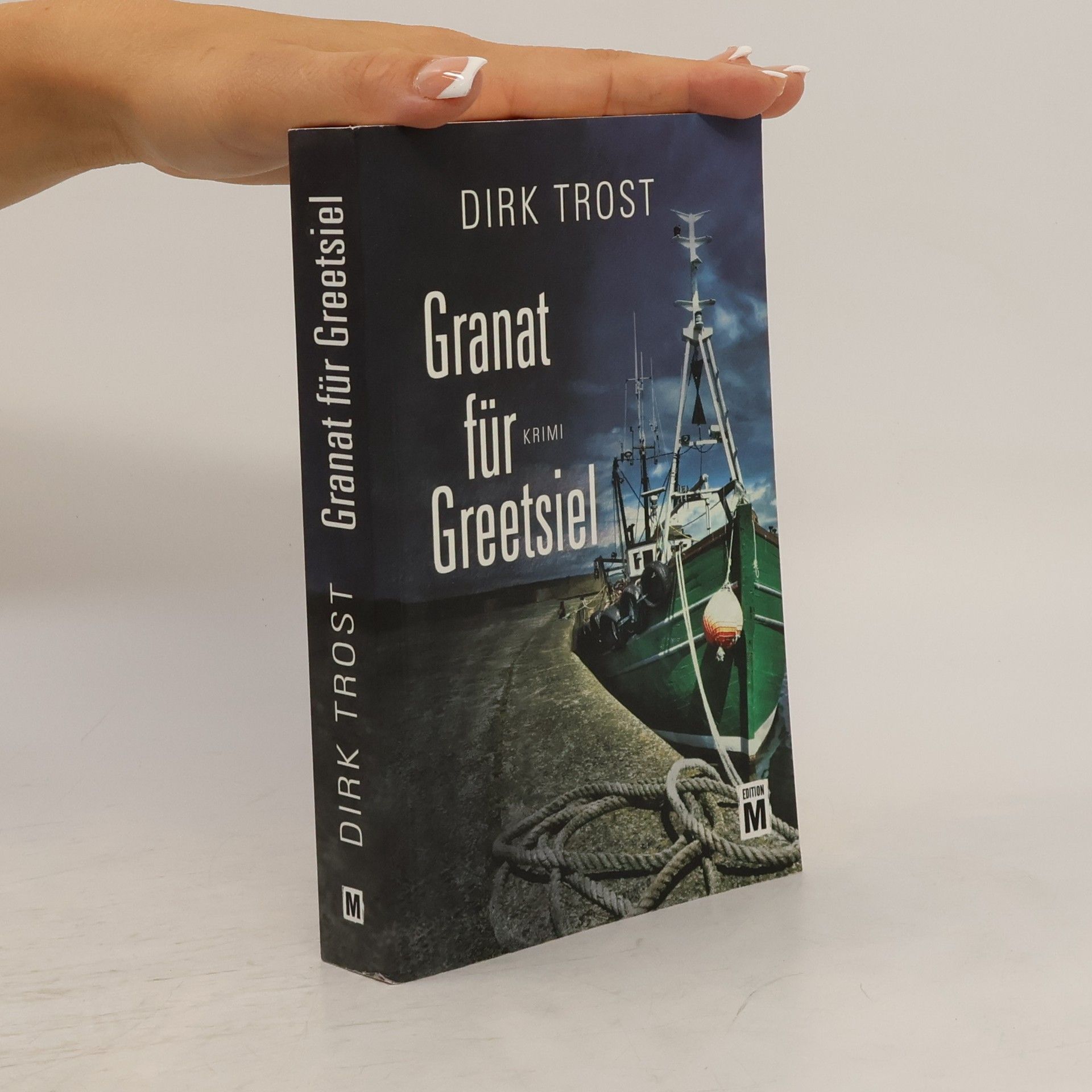 Dirk Trost Granat für Greetsiel. Ostfriesland-Krimi