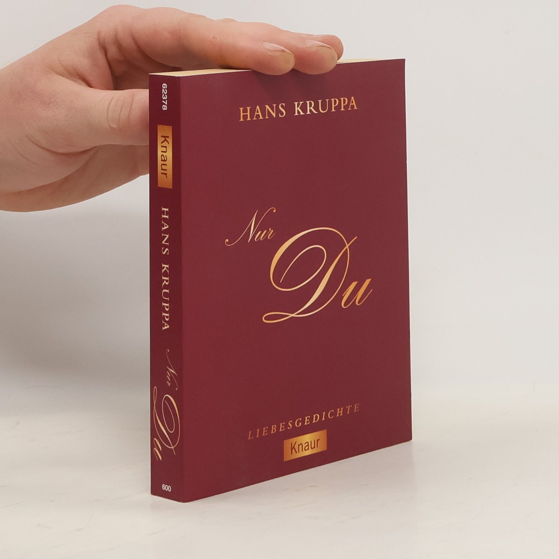 Hans Kruppa Nur du. Liebesgedichte