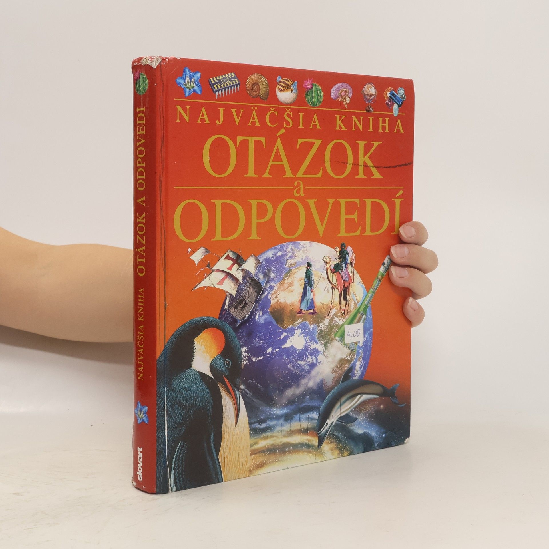 Kolektív autorov Najväčšia kniha otázok a odpovedí