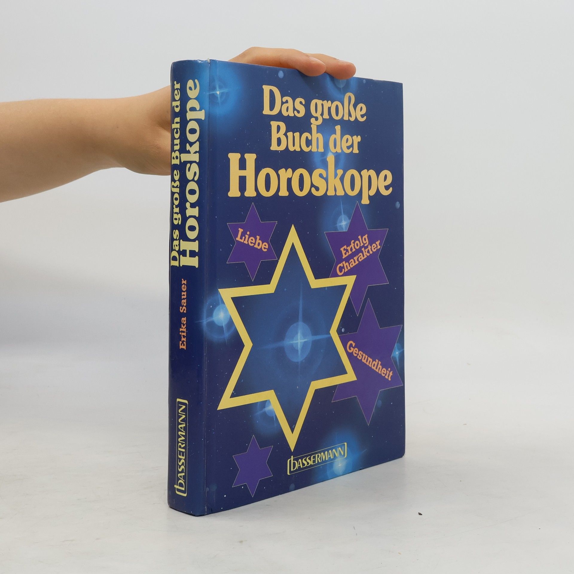 Erika Sauer Das grosse Buch der Horoskope