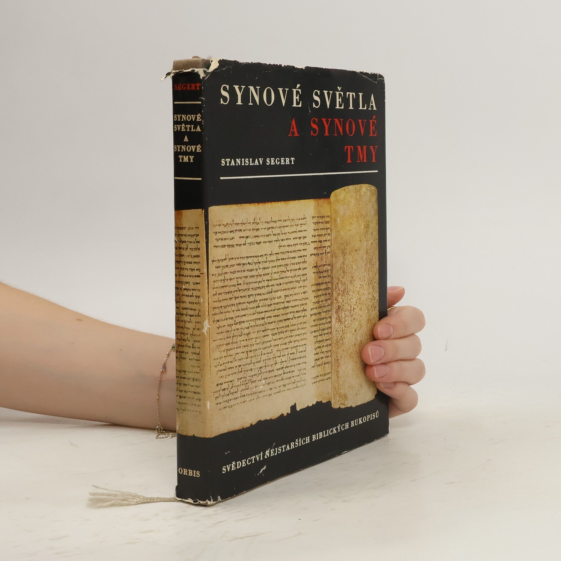 Stanislav Segert Synové světla a synové tmy