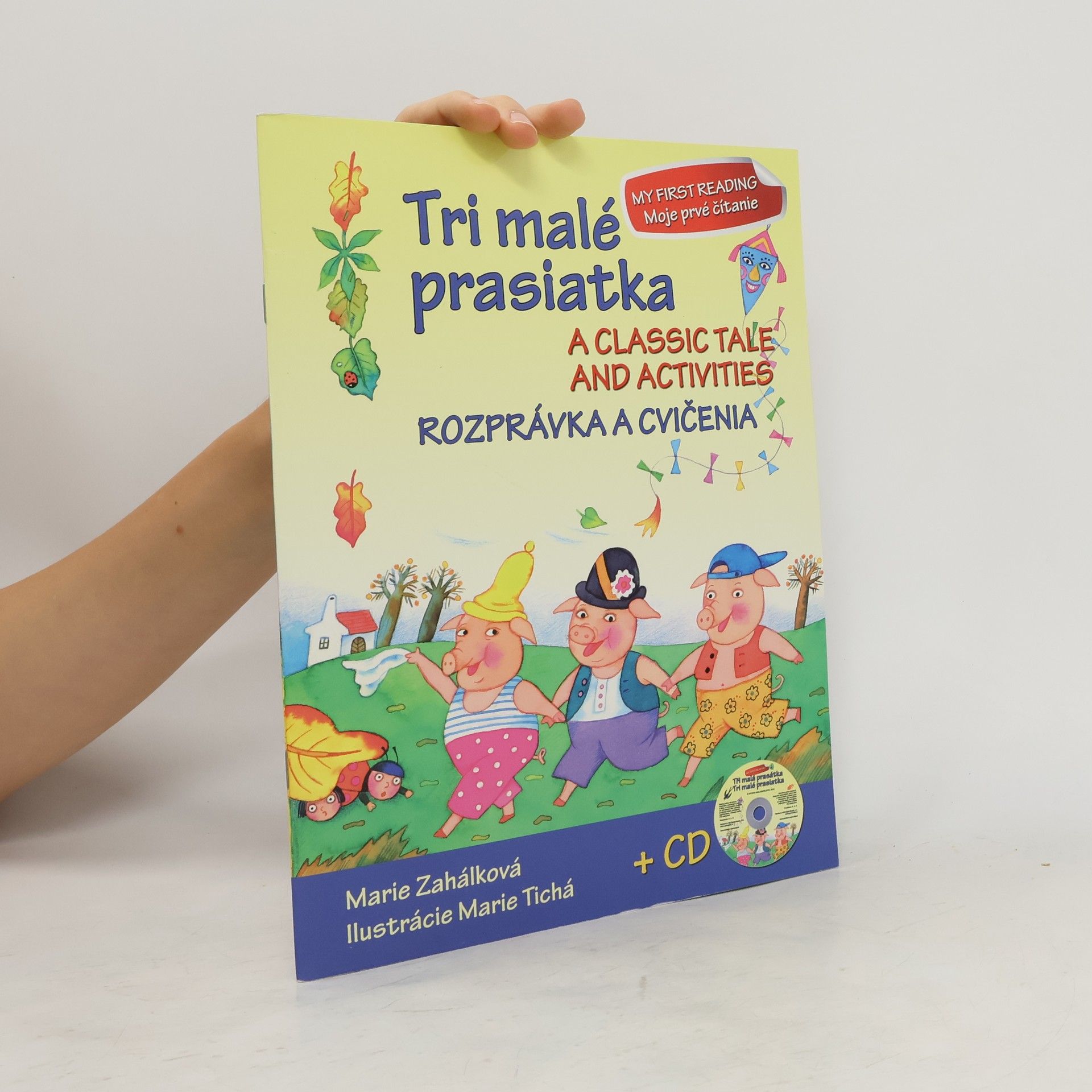 Kolektív autorov Tri malá prasiatka Rozprávka a cvičenia + CD