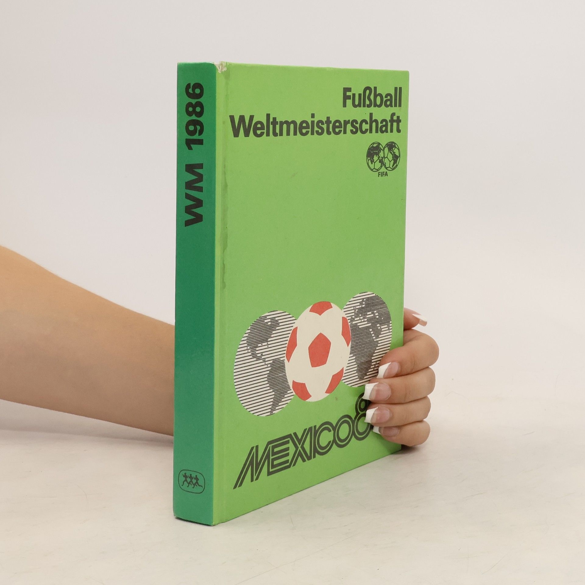 Collectif d'auteurs Fußball-Weltmeisterschaft