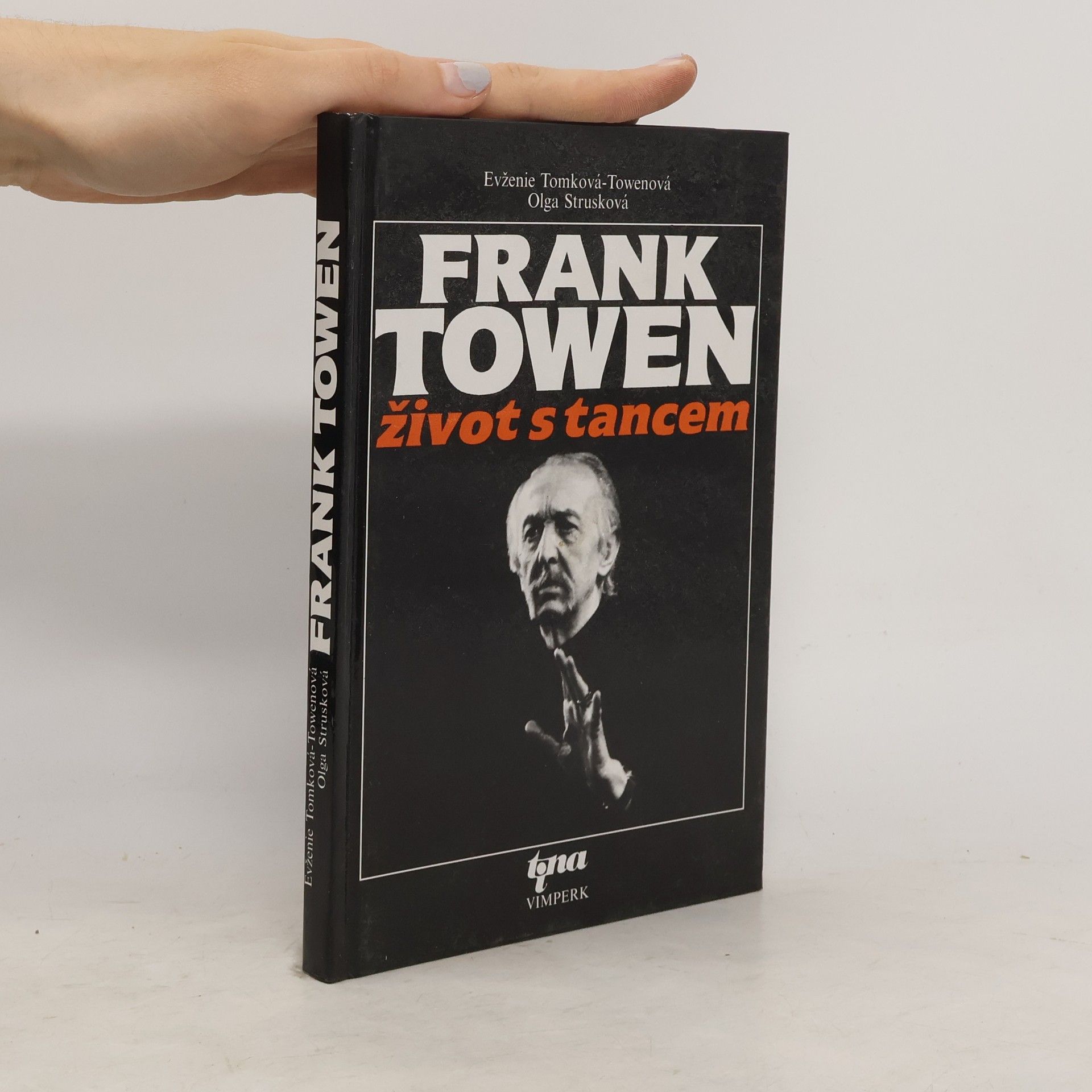 Evženie TomkováTowenová Frank Towen. Život s tancem