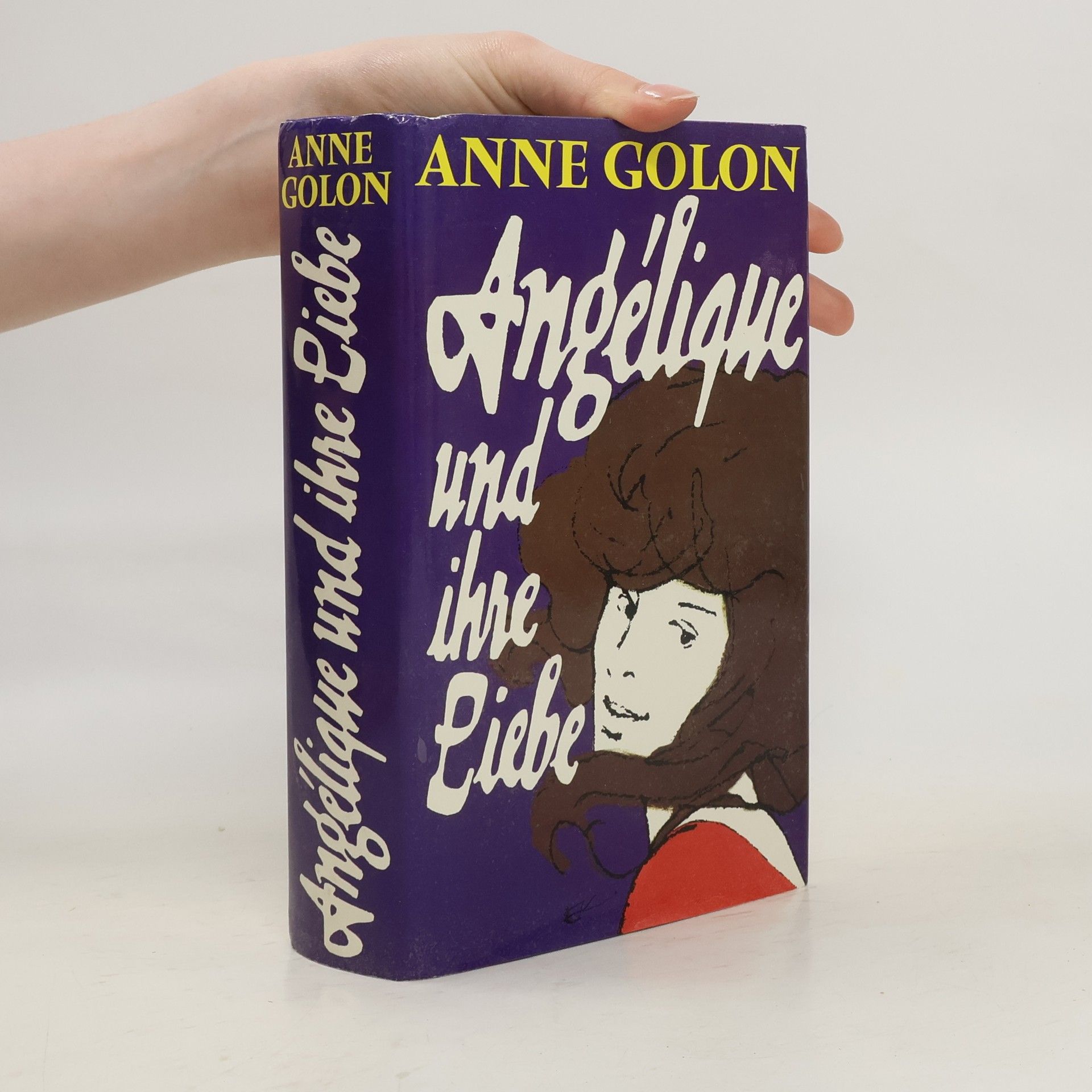Anne Golon Angélique und ihre Liebe