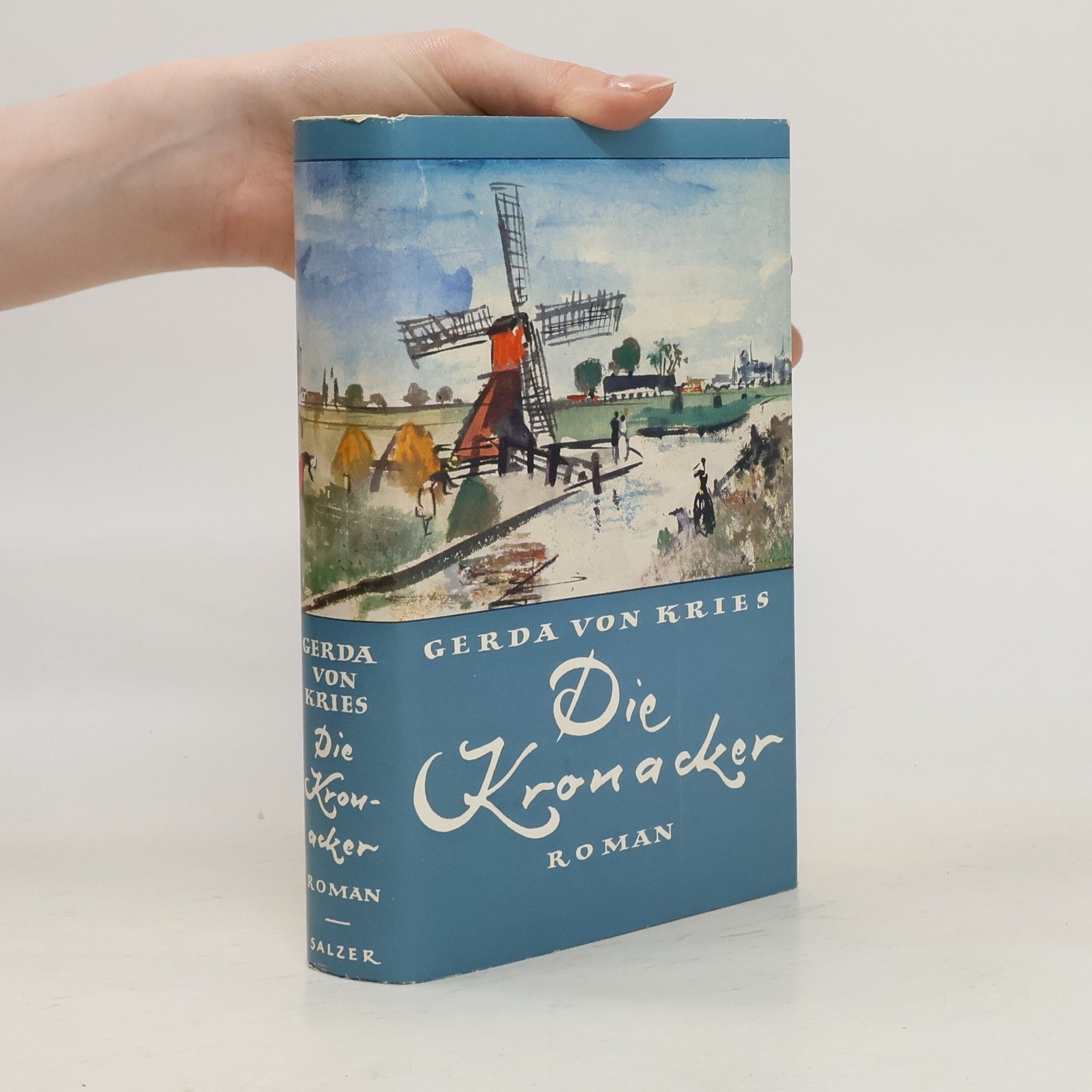 Gerda von Kries Die Kronacker