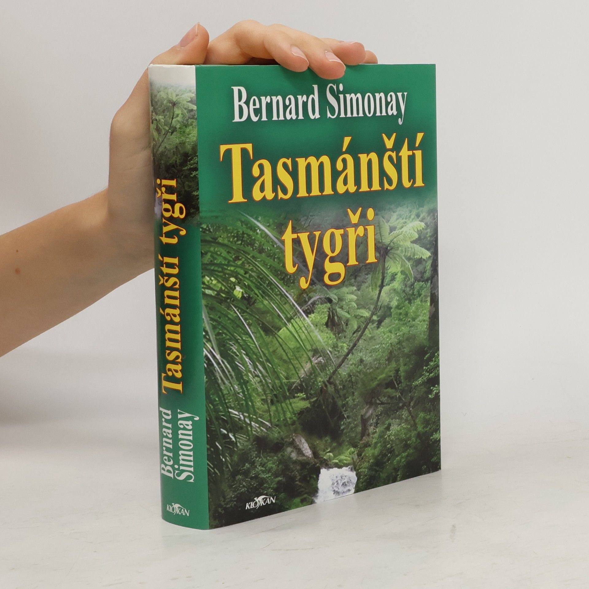 Bernard Simonay Tasmánští tygři
