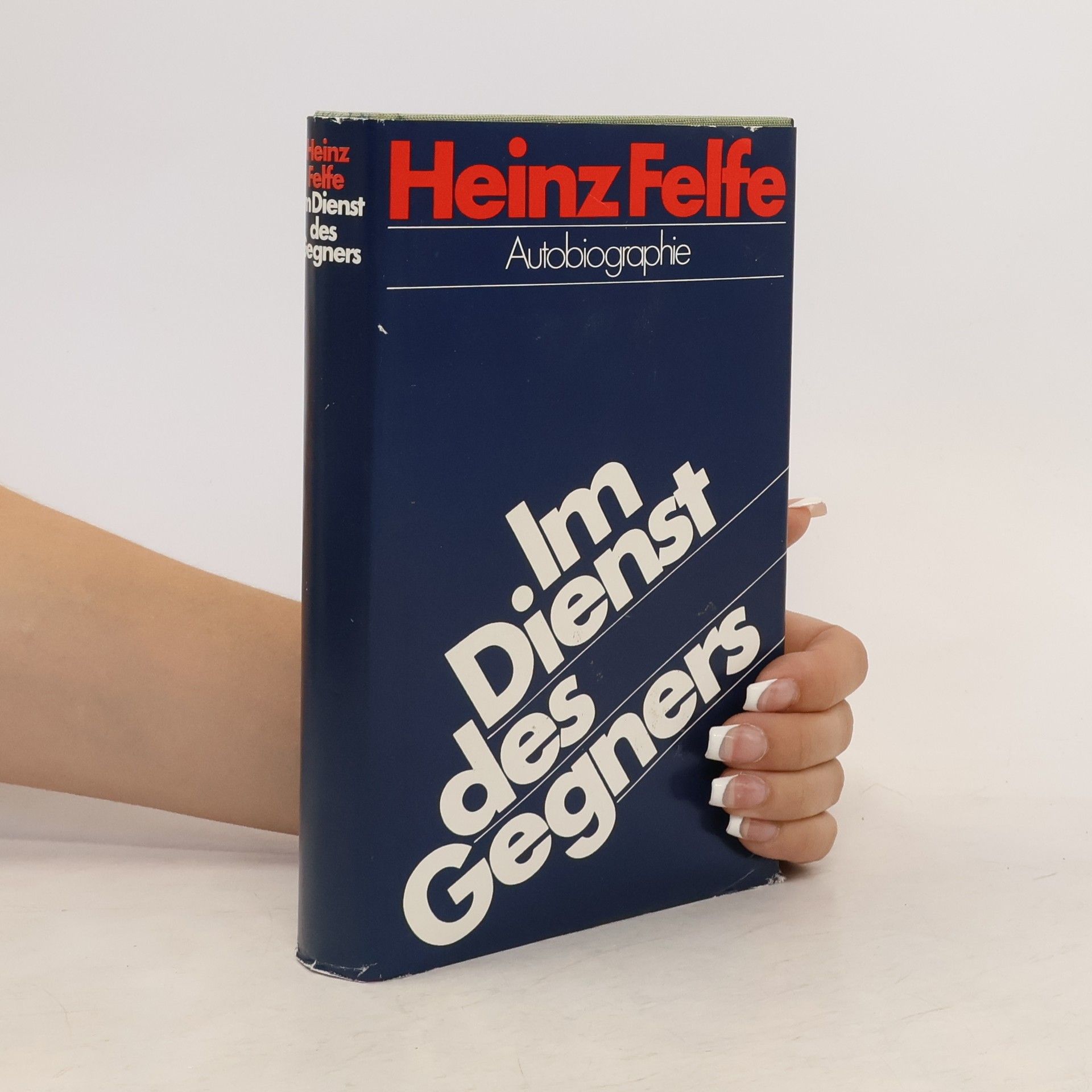 Heinz Felfe Im Dienst des Gegners