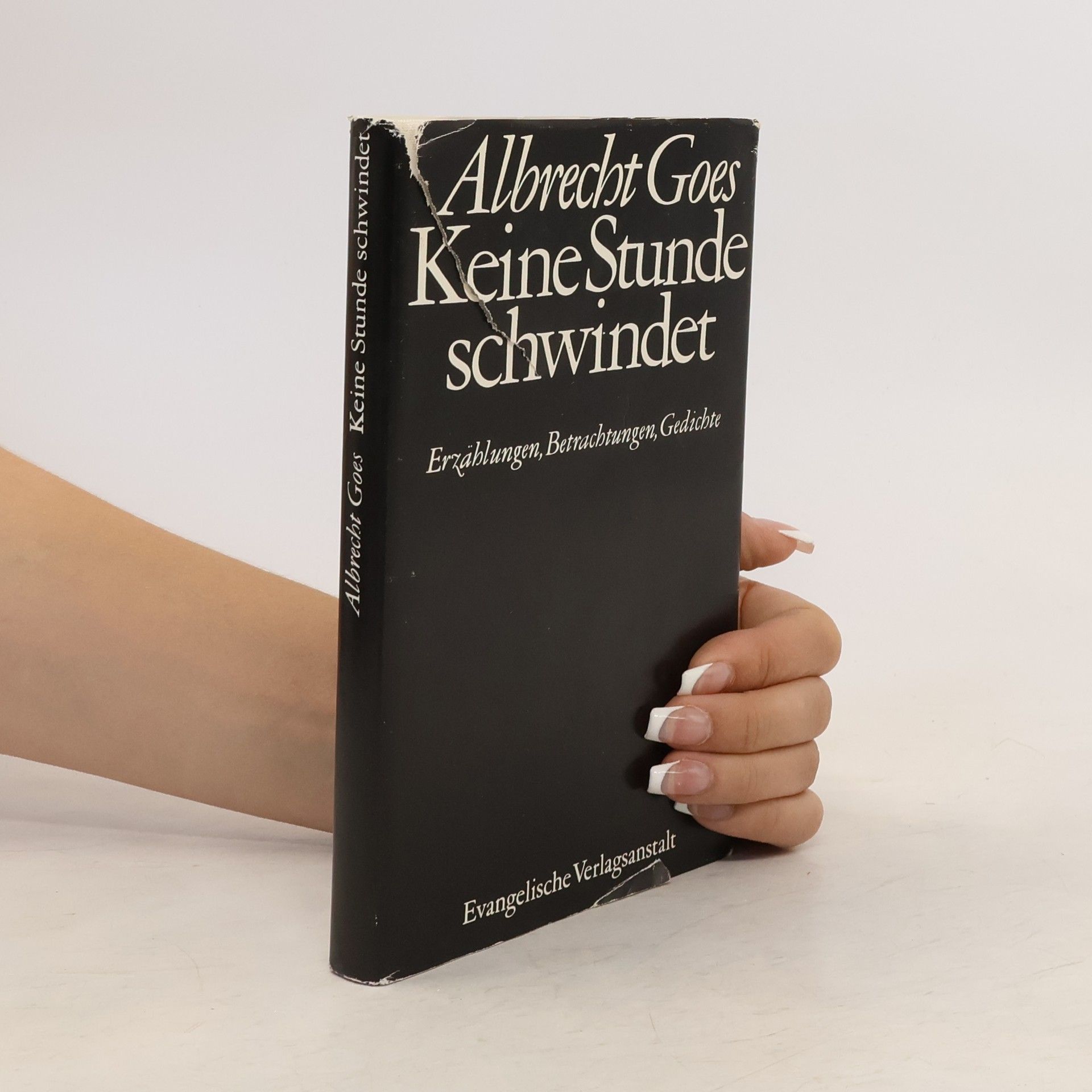 Albrecht Goes Keine Stunde schwindet