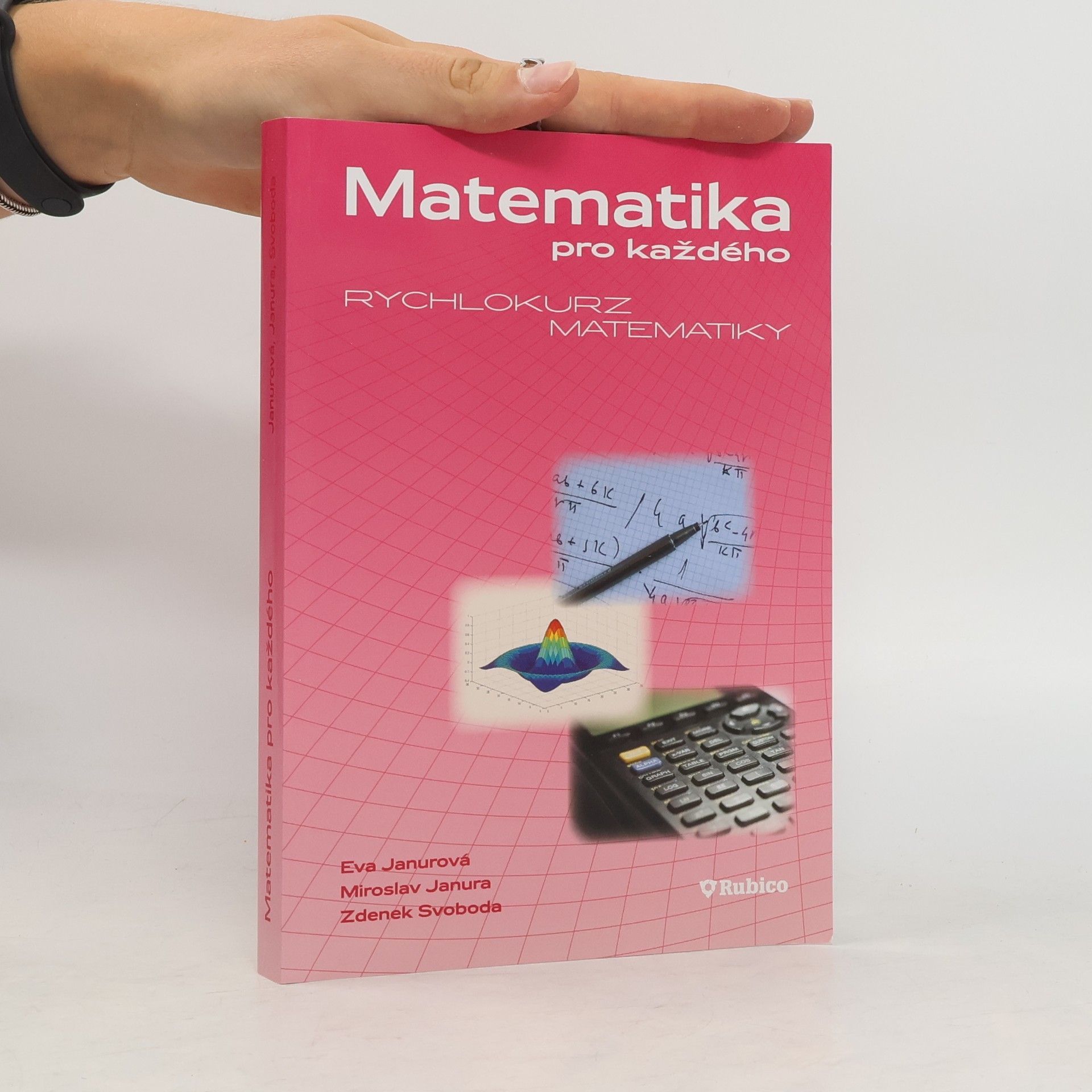 Janurová Eva Matematika pro každého - Rychlokurz matematiky