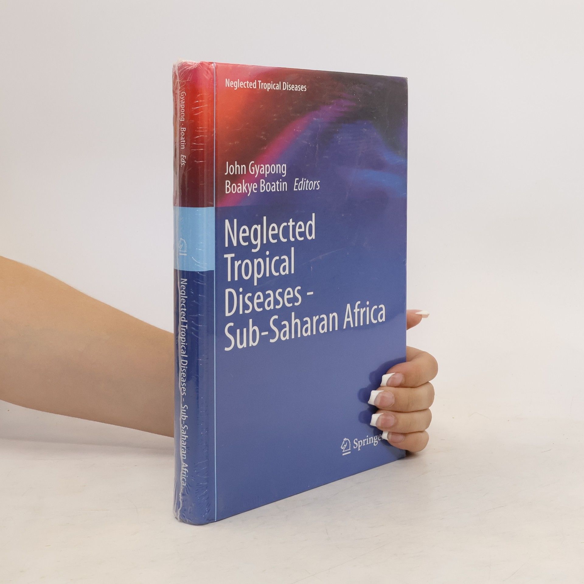 John Gyapong Neglected Tropical Diseases - Sub-Saharan Africa