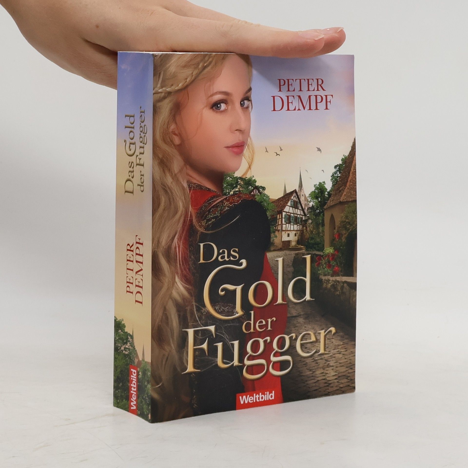 Peter Dempf Das Gold der Fugger