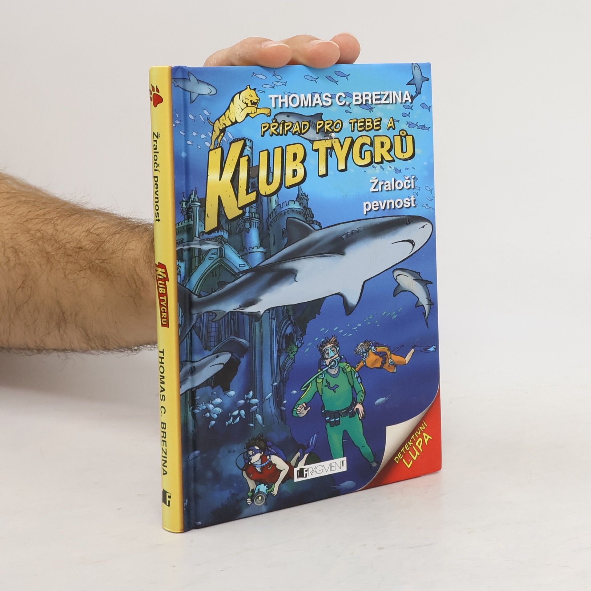 Thomas Brezina Žraločí pevnost