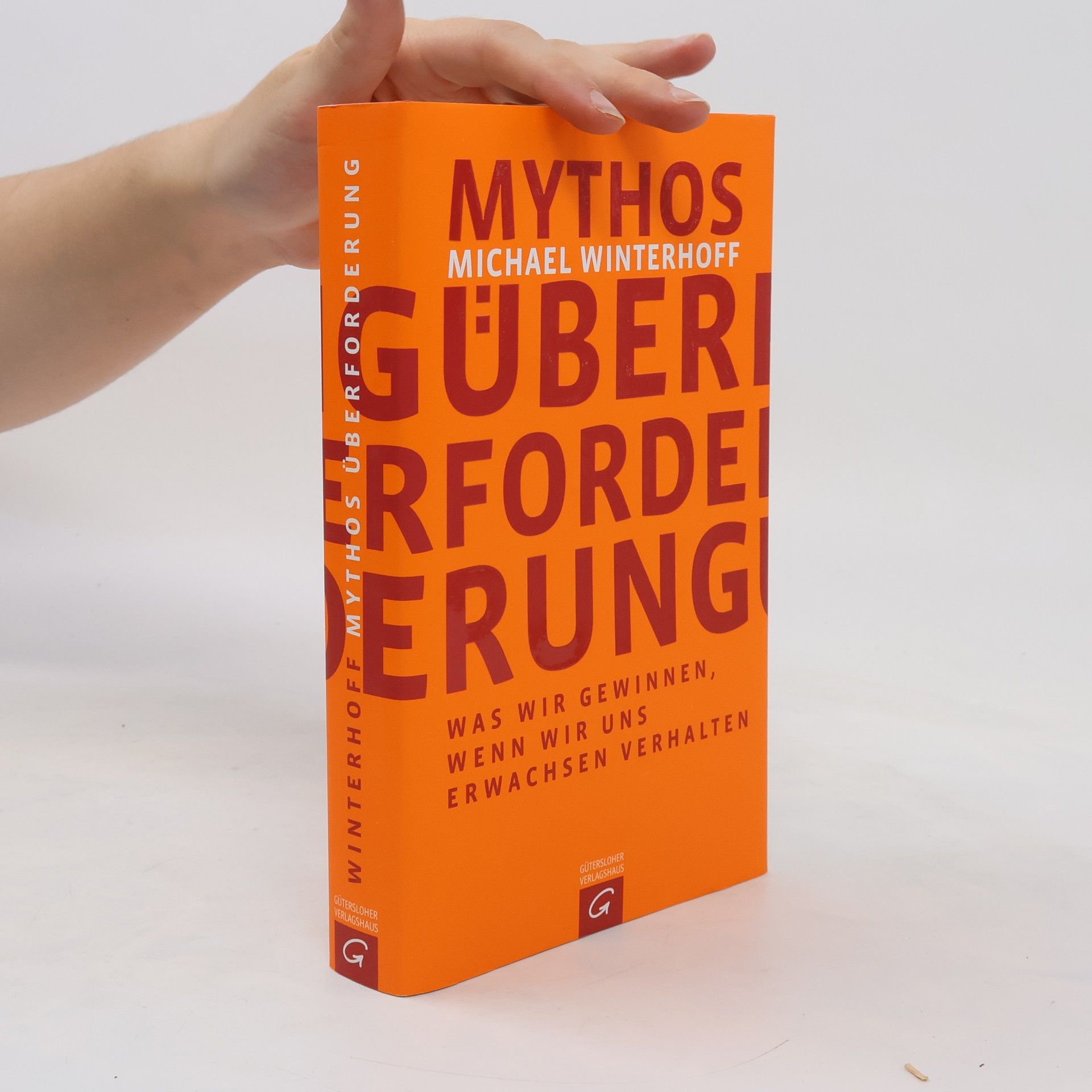 Michael Winterhoff Mythos Überforderung