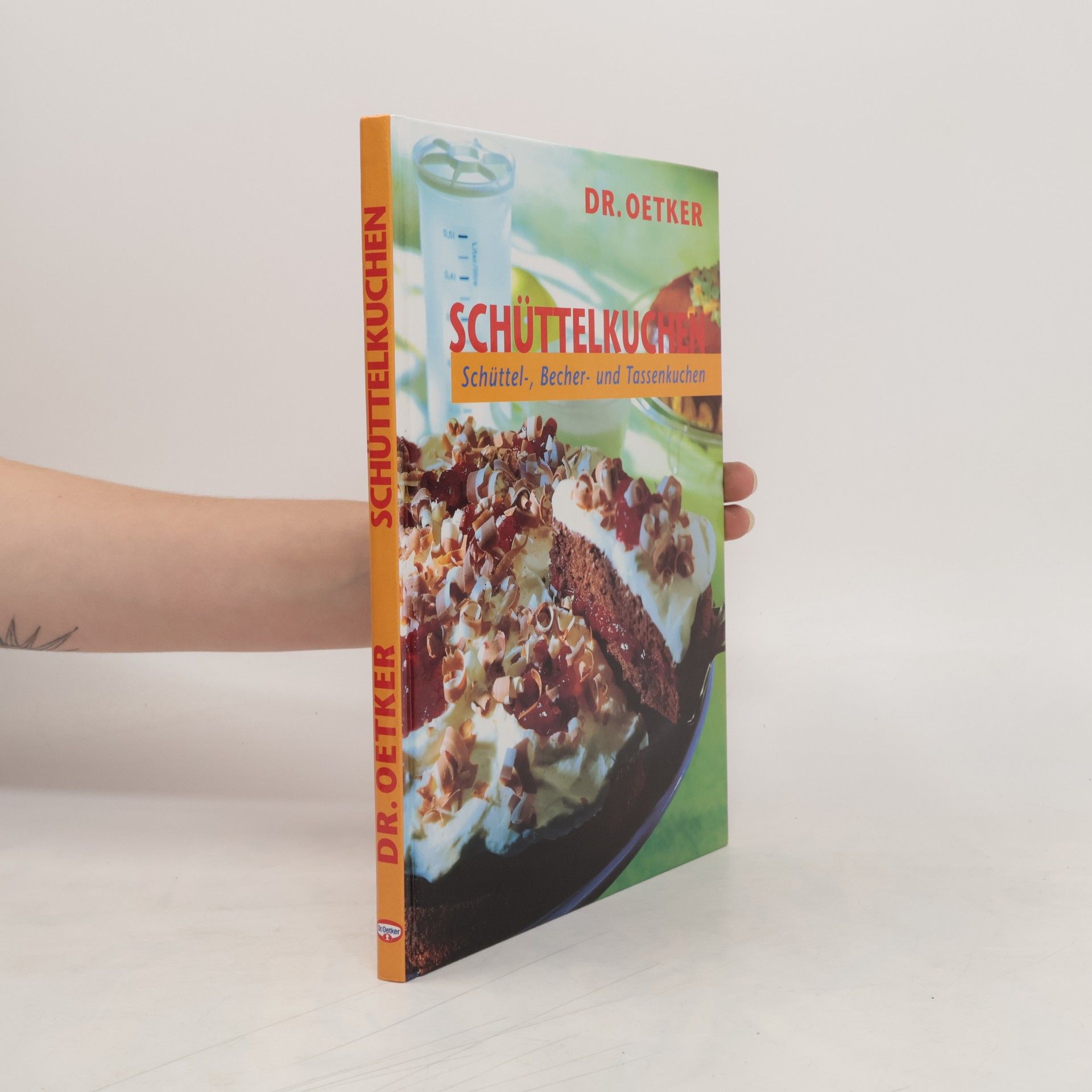 Autorenkollektiv Schüttelkuchen; Schüttel-, Becher- und Tassenkuchen