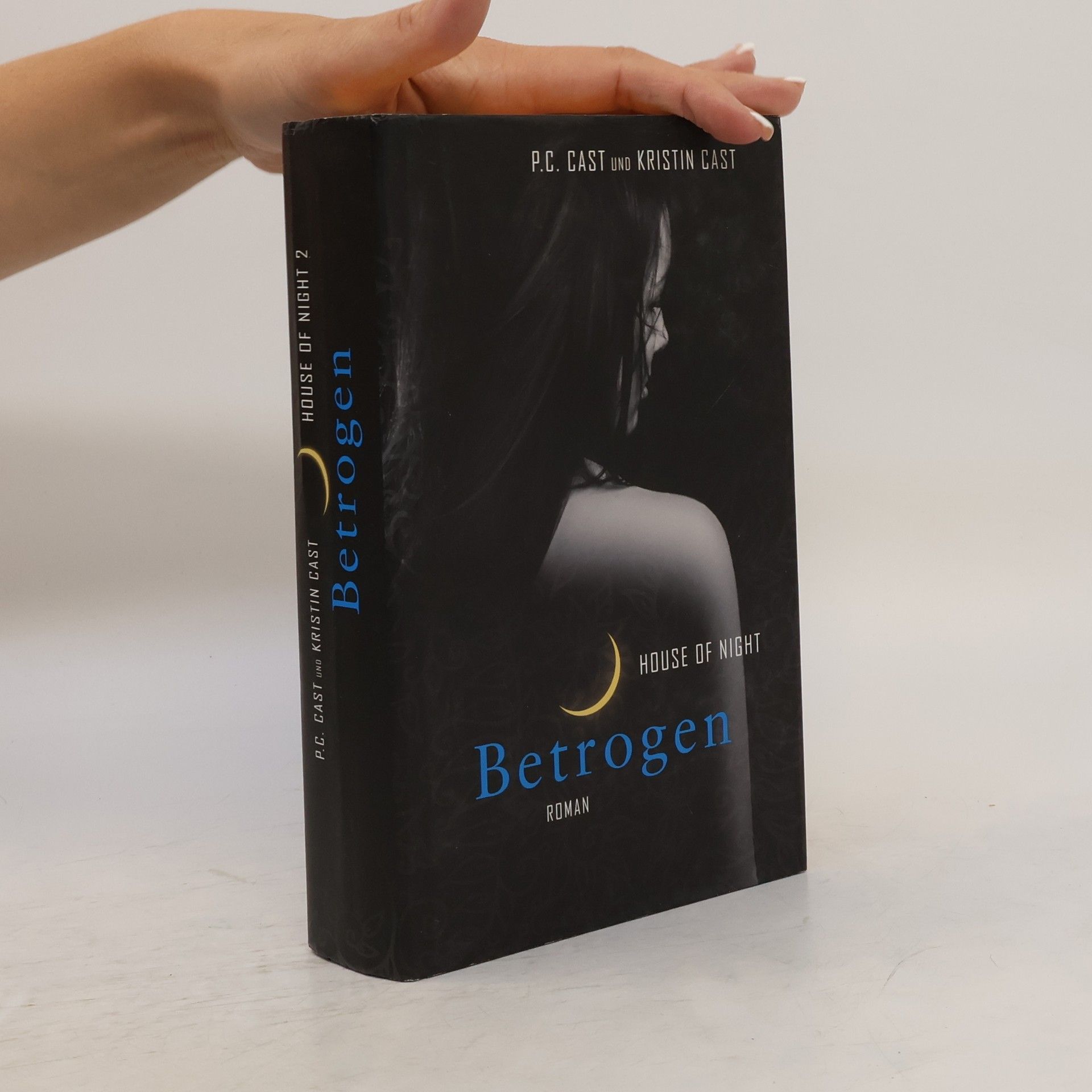Phyllis Christine Cast House of Night. Betrogen