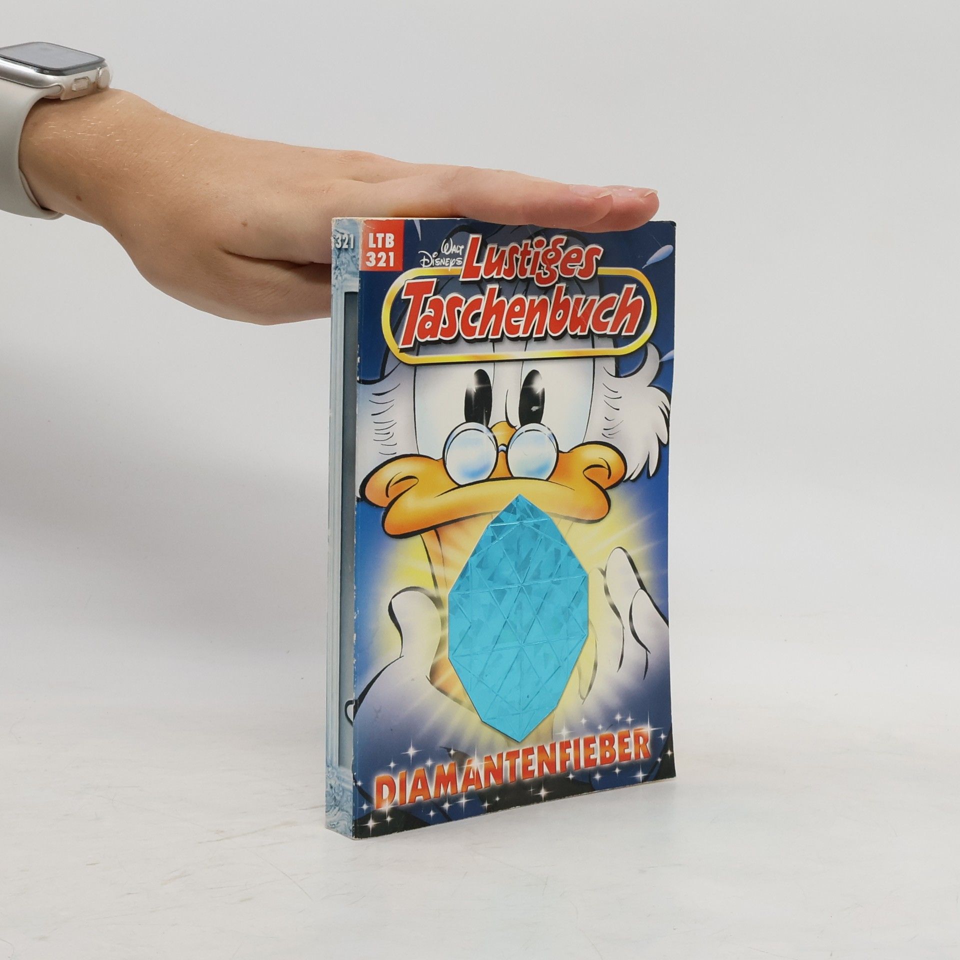 Walt Disney Lustiges Taschenbuch 321. Diamantenfieber