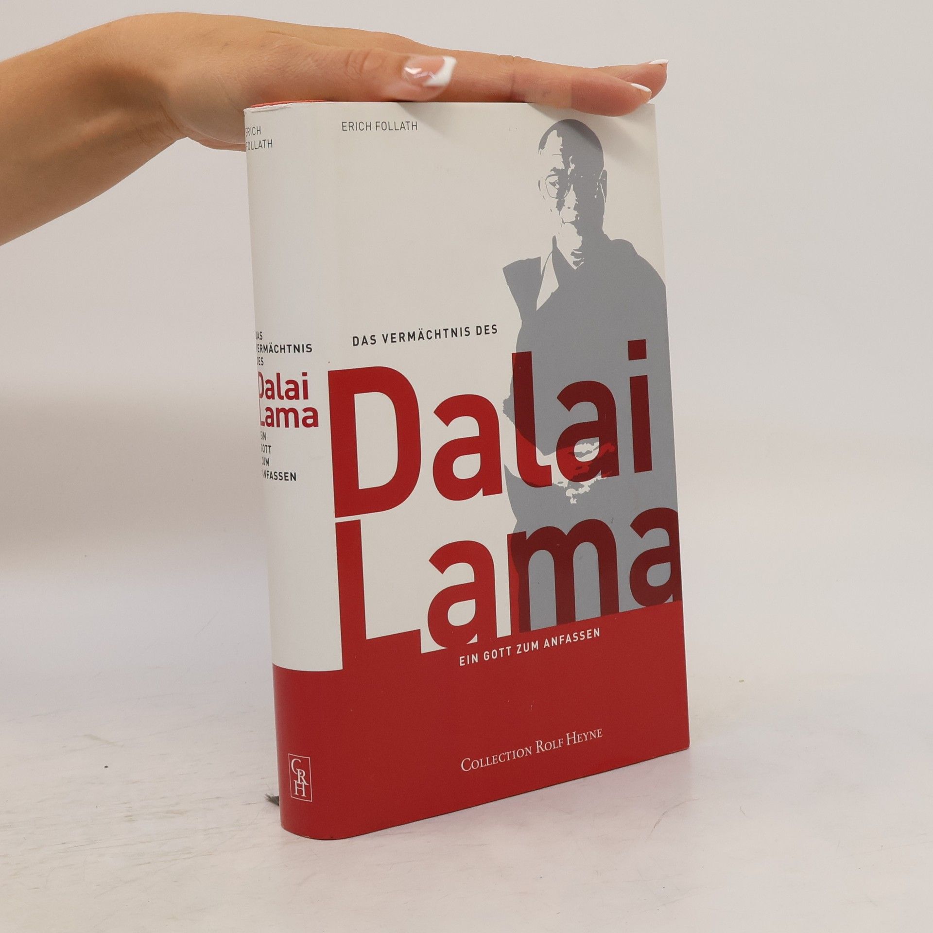 Erich Follath Das Vermächtnis des Dalai Lama