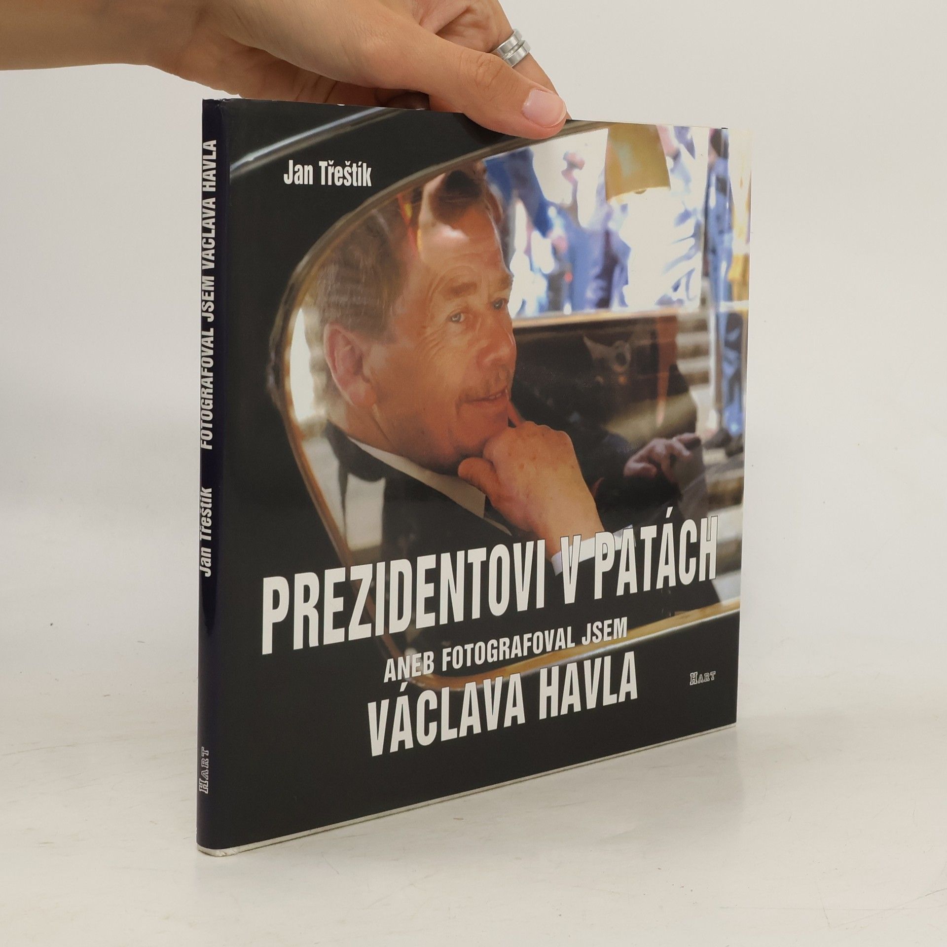 Jan Třeštík Prezidentovi v patách aneb Fotografoval jsem Václava Havla