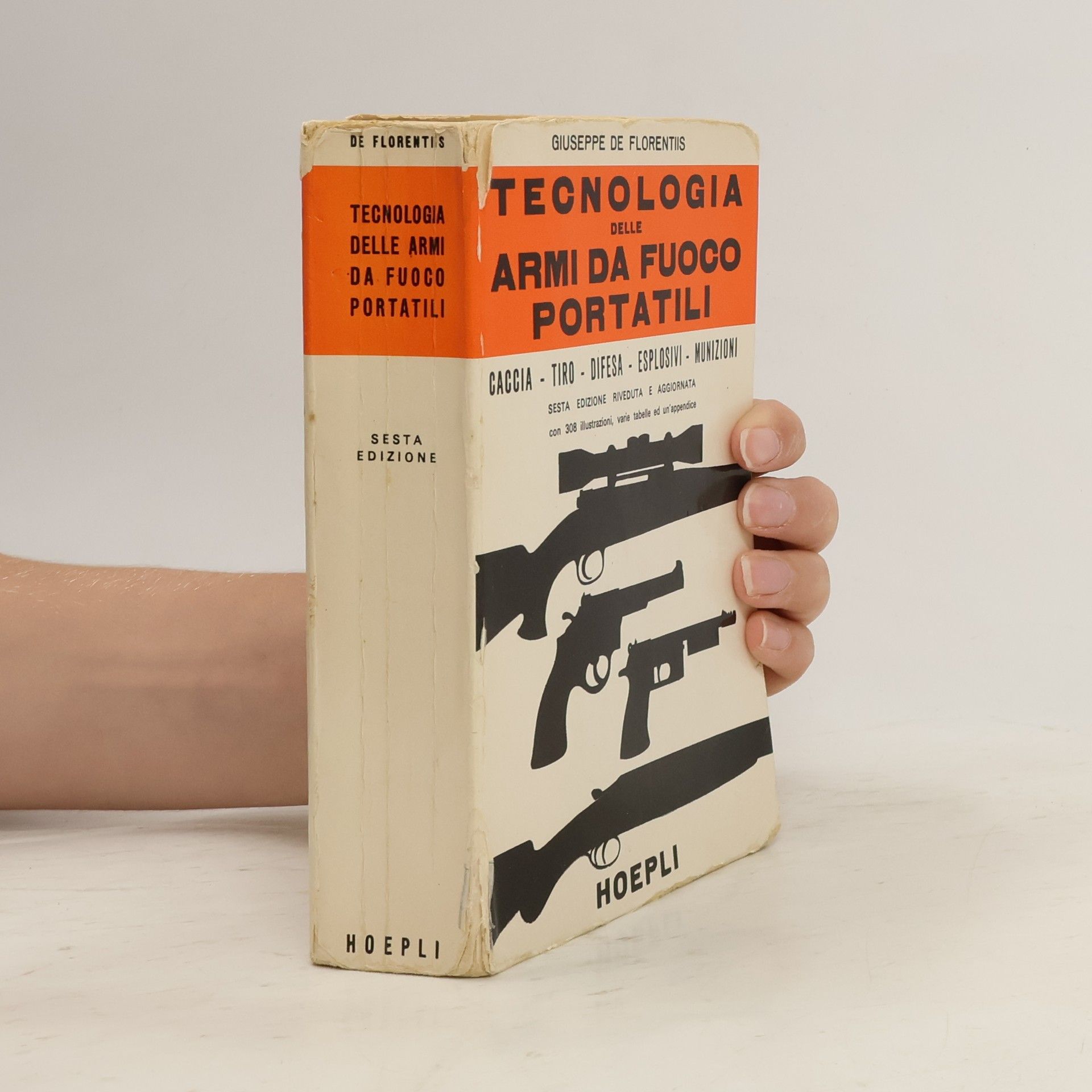 Giuseppe de Florentiis Tecnologia delle armi da fuoco portatili