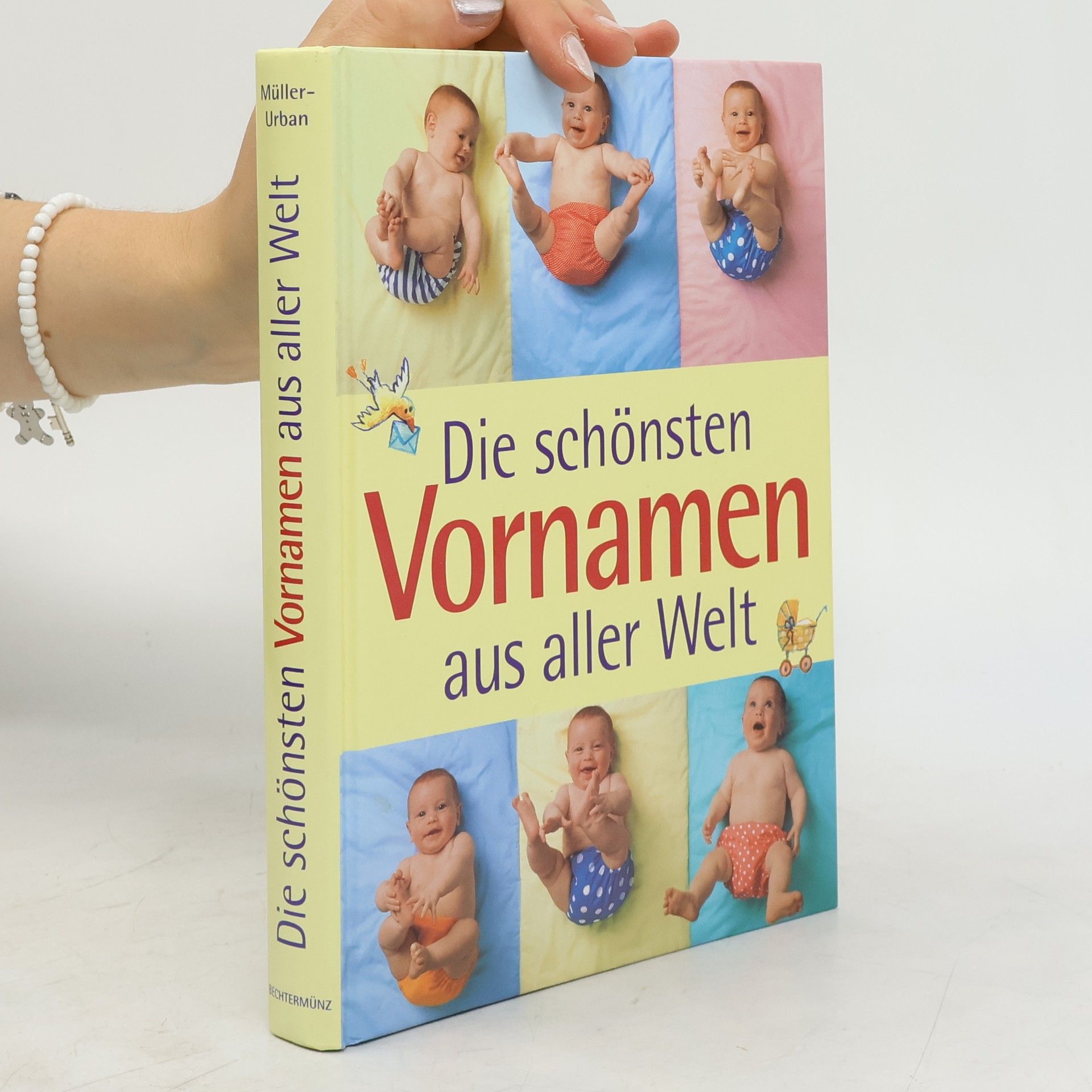Kristiane Müller-Urban Die schönsten Vornamen aus aller Welt