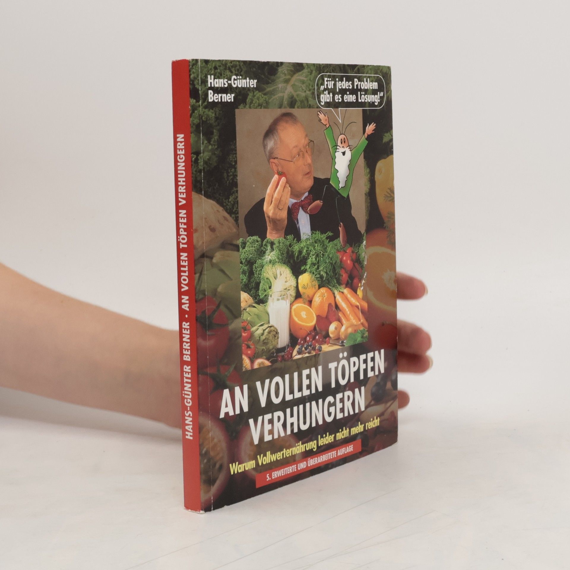 An vollen Töpfen verhungern. Warum vollwerternährung leider nicht mehr reicht