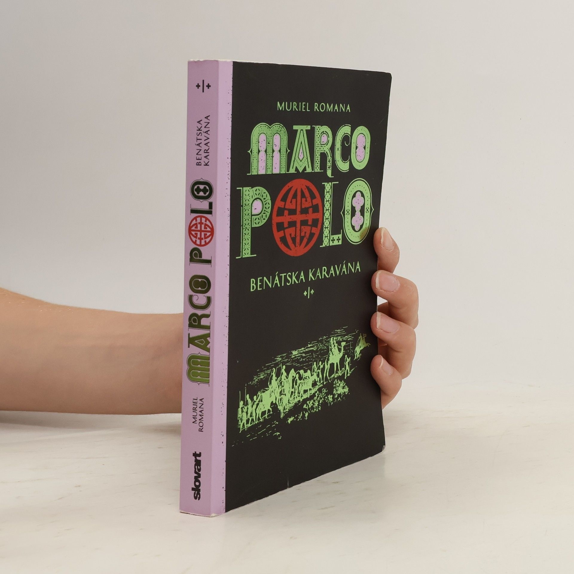 Muriel Romana Benátska karavána - Marco Polo 1