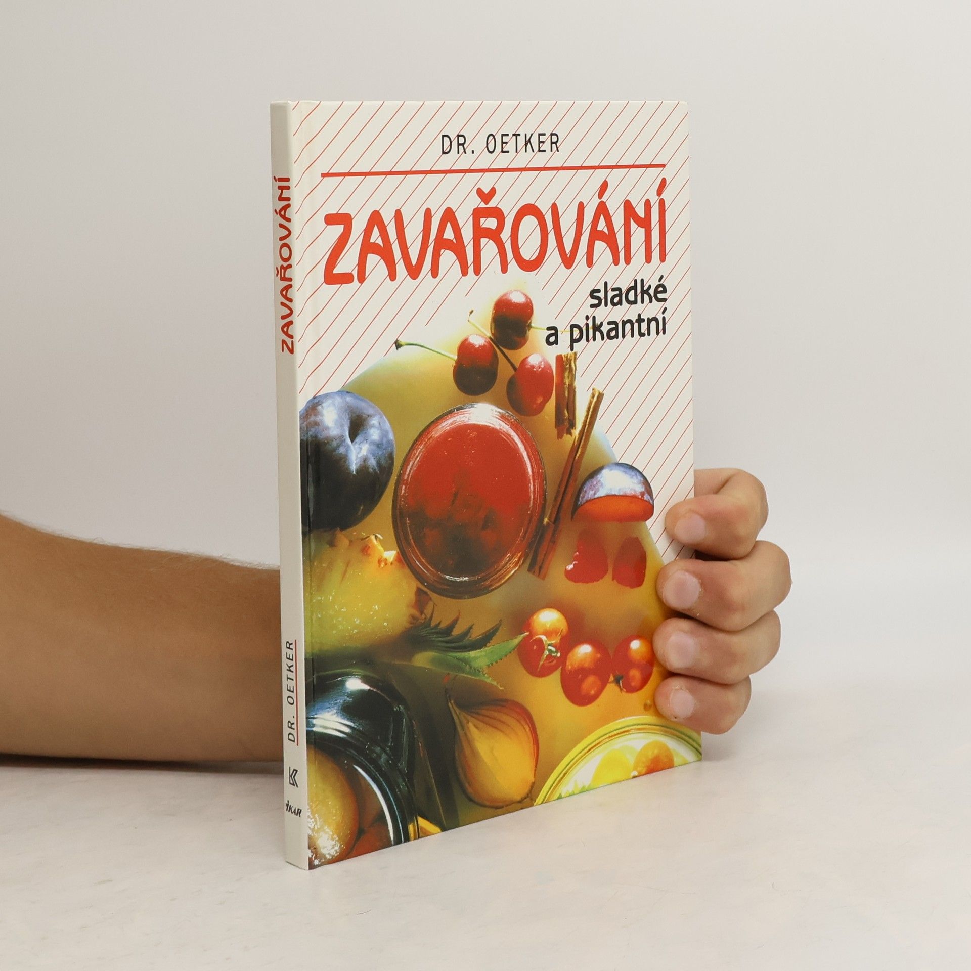 kolektiv Zavařování sladké a pikantní