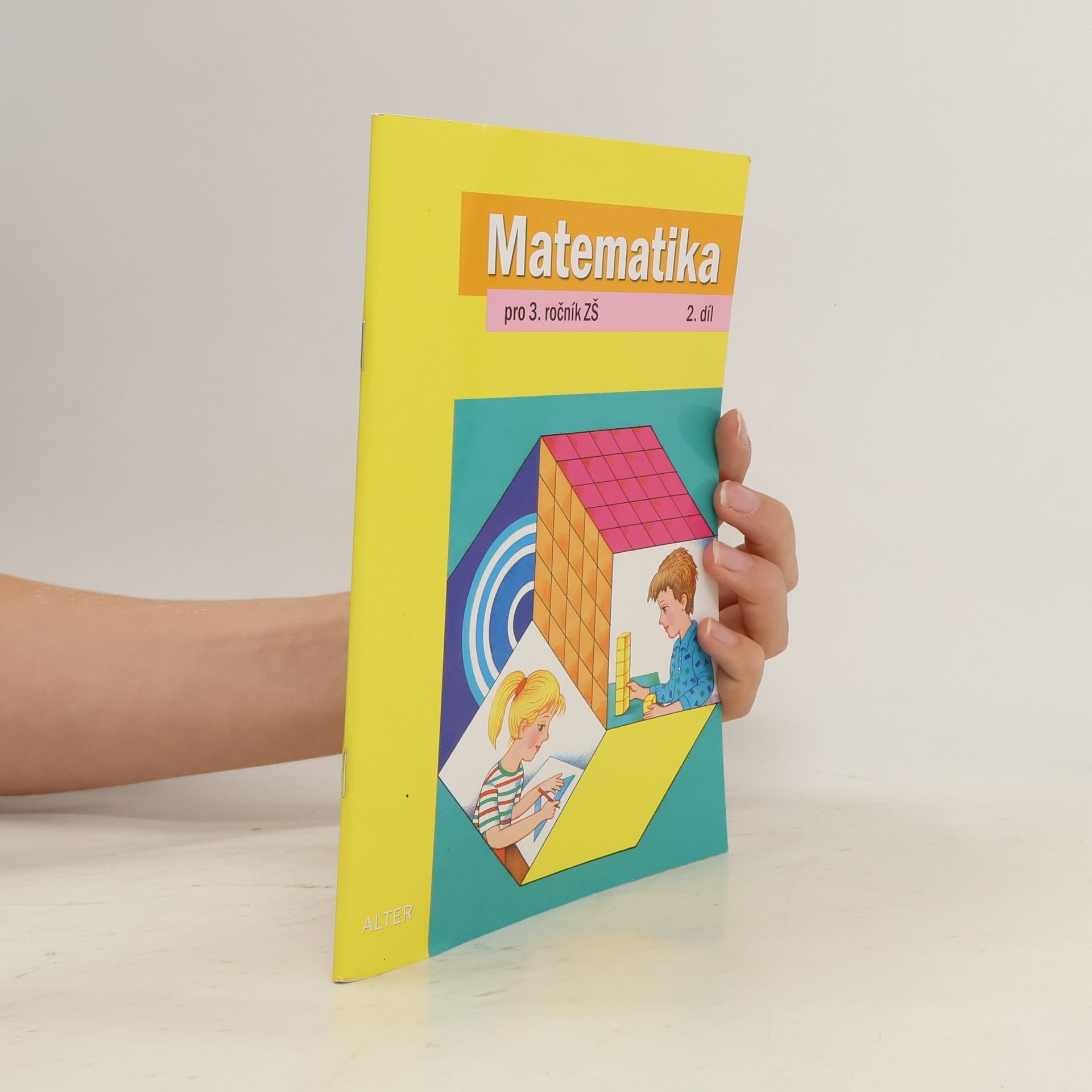 Collectif d'auteurs Matematika pro 3. ročník ZŠ, 2. díl