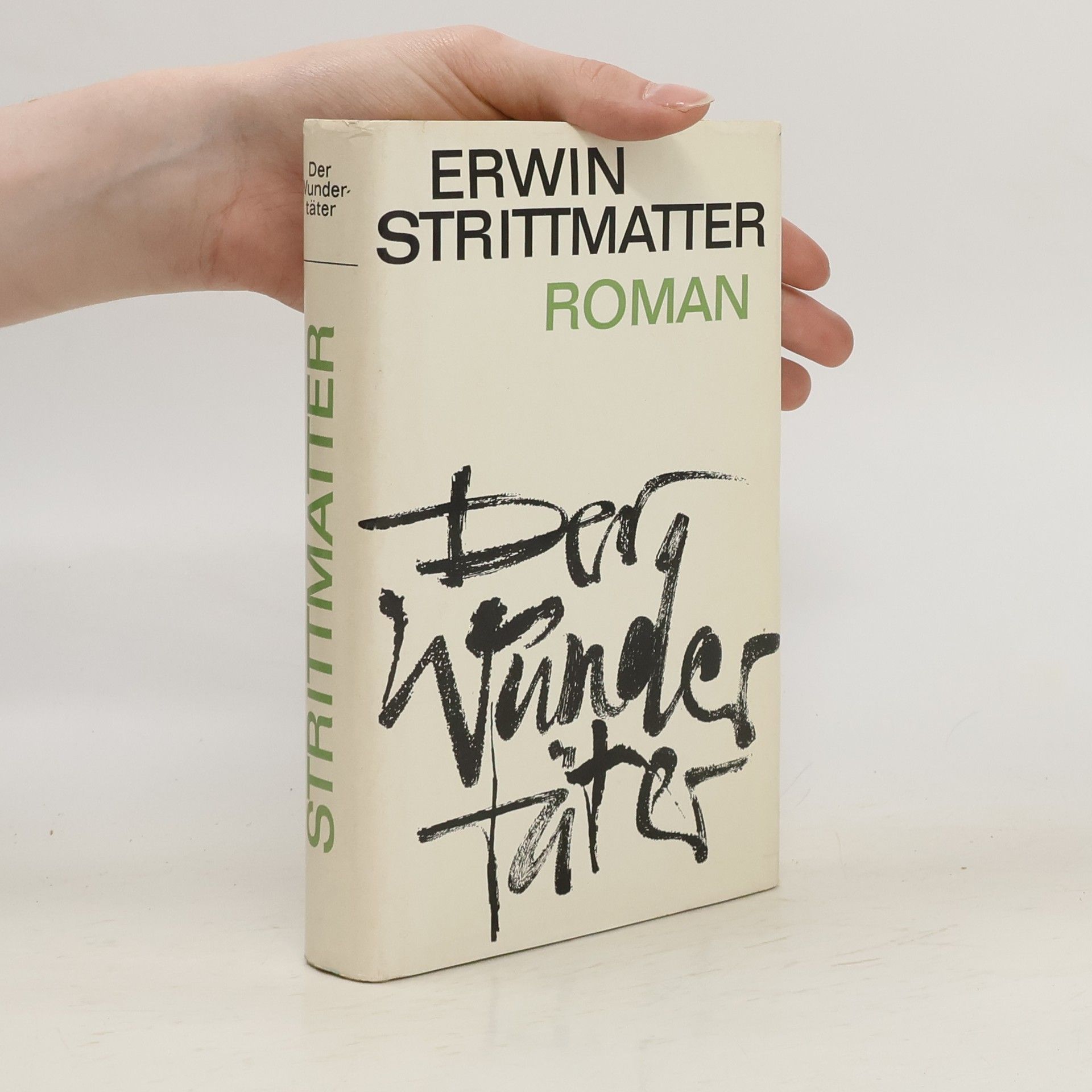 Erwin Strittmatter Der Wundertäter