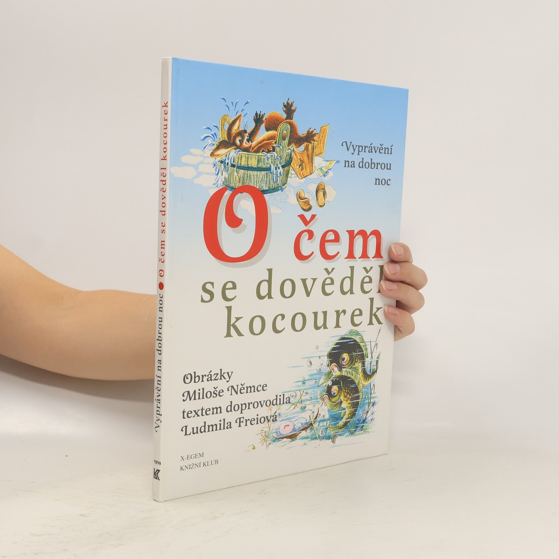 Ludmila Freiová O čem se dověděl kocourek
