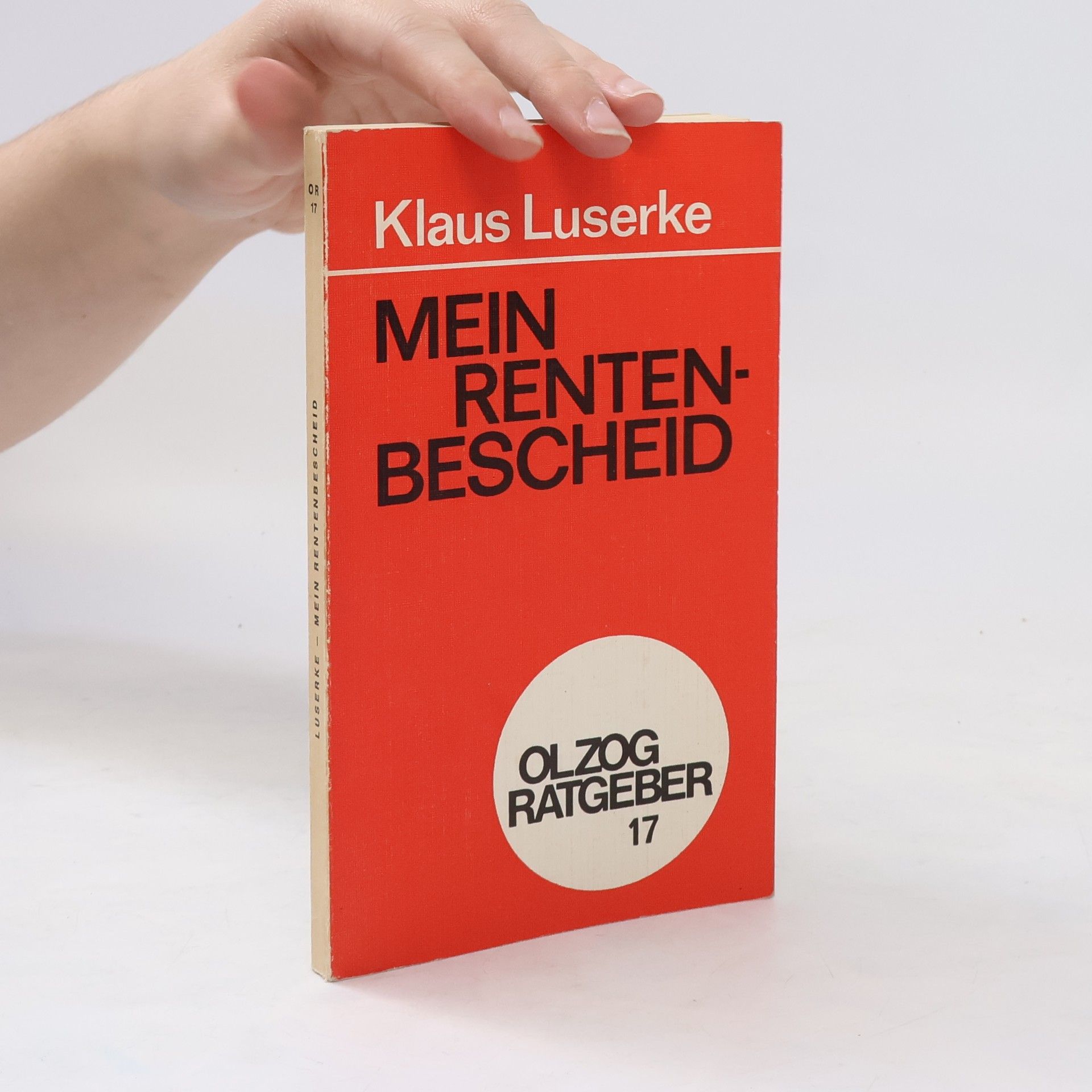Klaus Luserke Mein Rentenbescheid