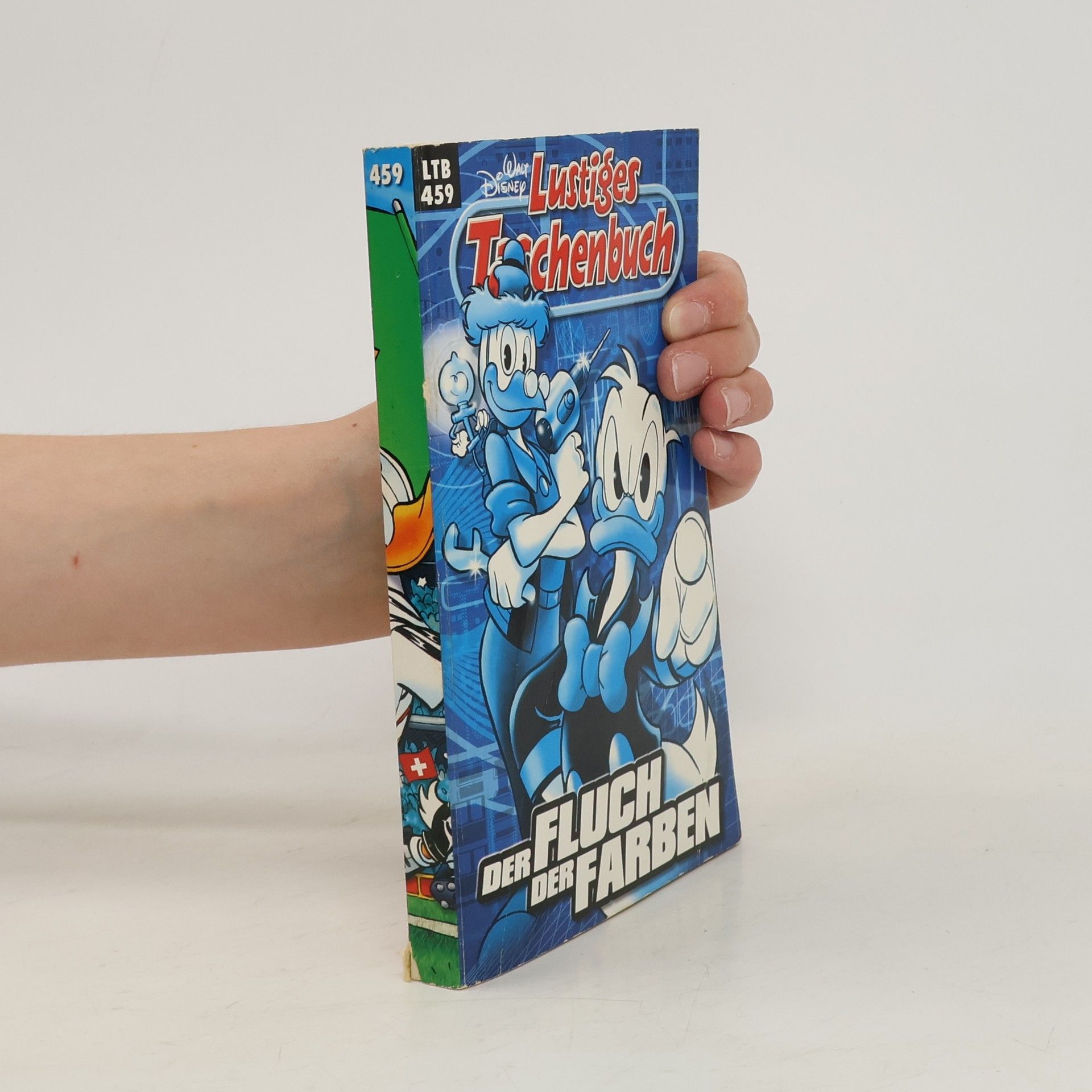 Walt Disney Lustiges Taschenbuch 459. Der Fluch der Farben