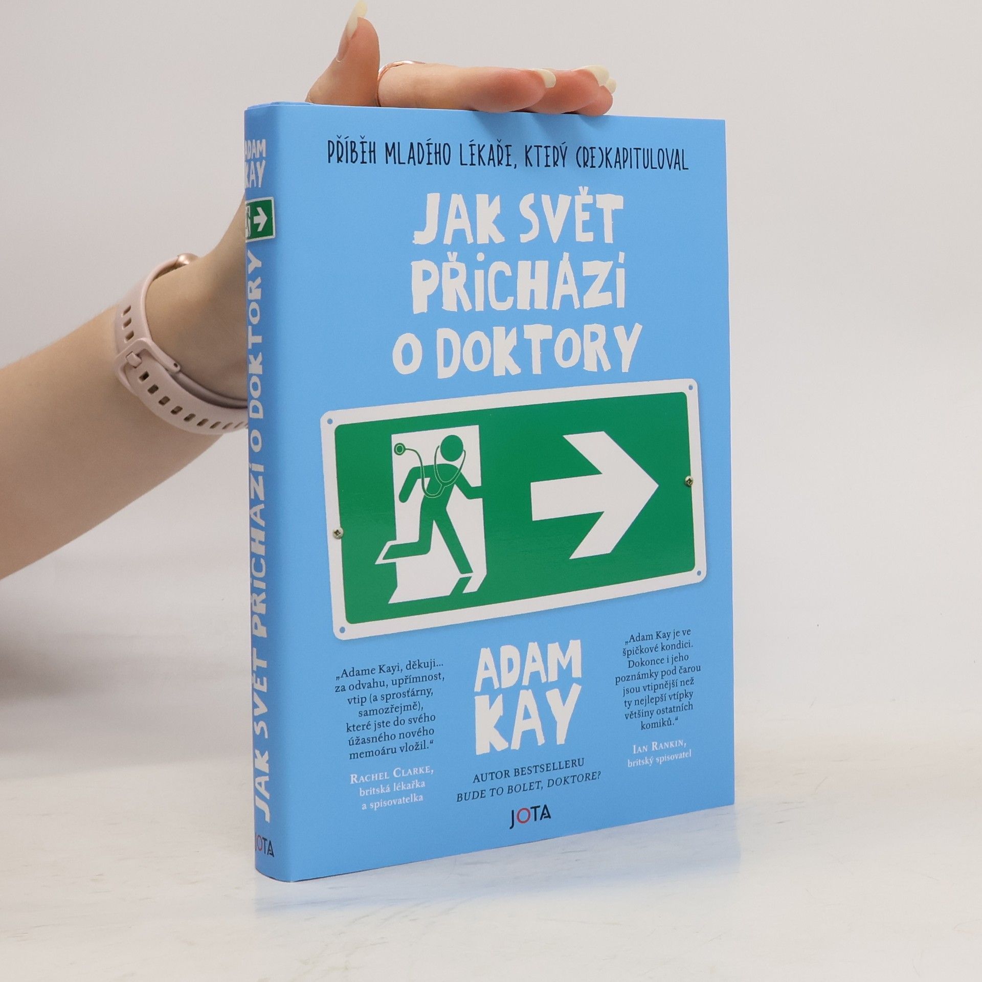 Adam Kay Jak svět přichází o doktory