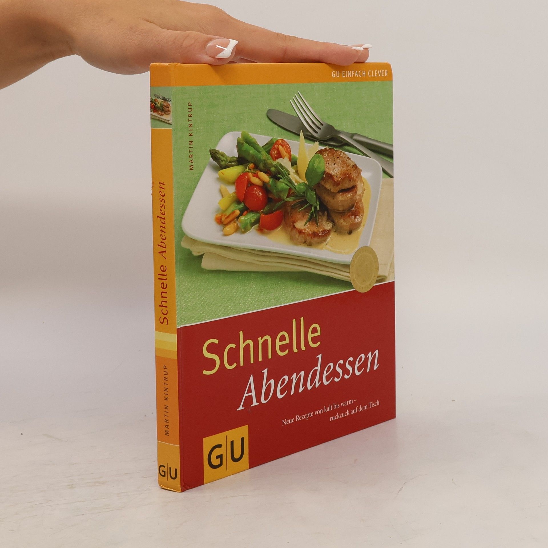 Martin Kintrup Schnelle Abendessen
