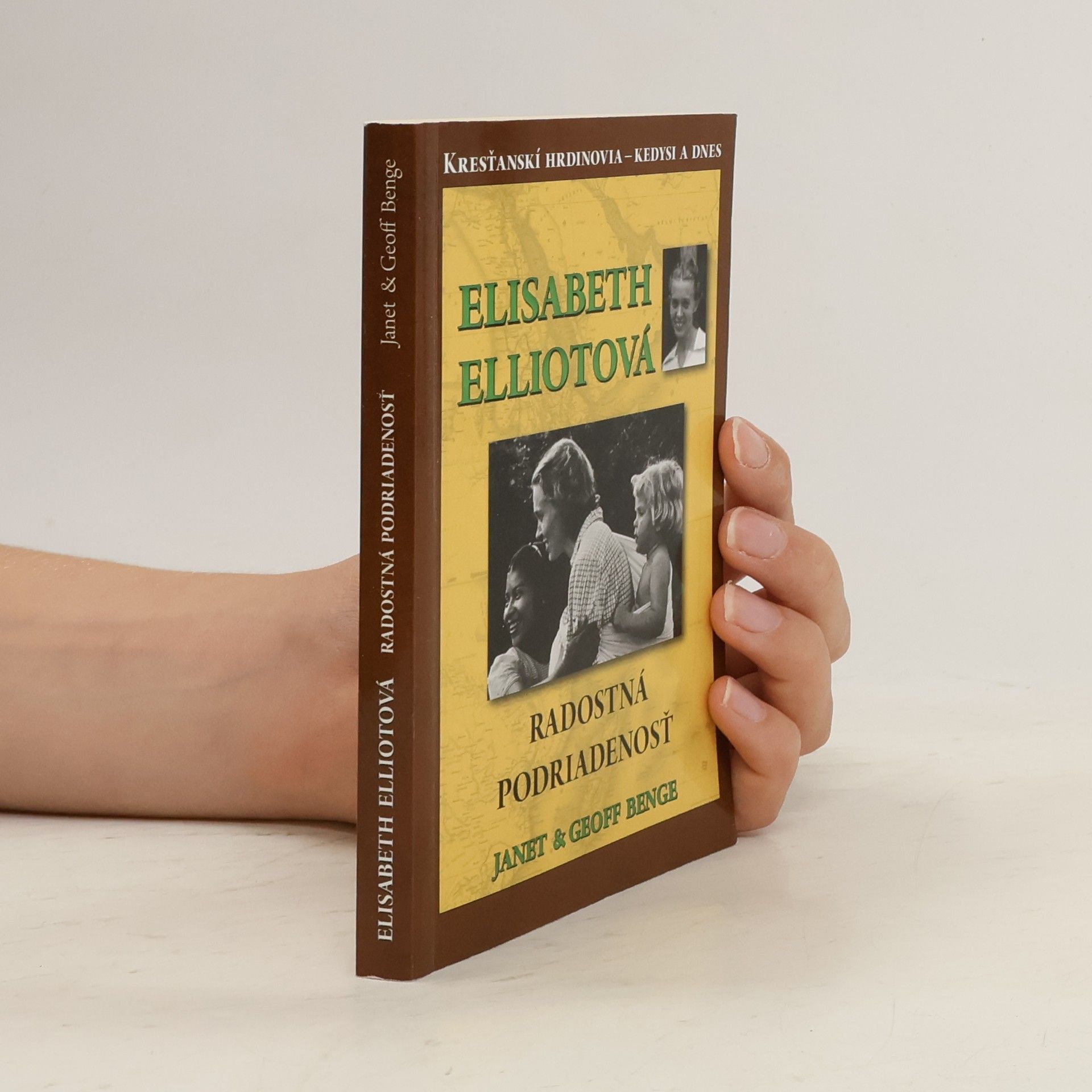 Elisabeth Elliot Radostná podriadenosť