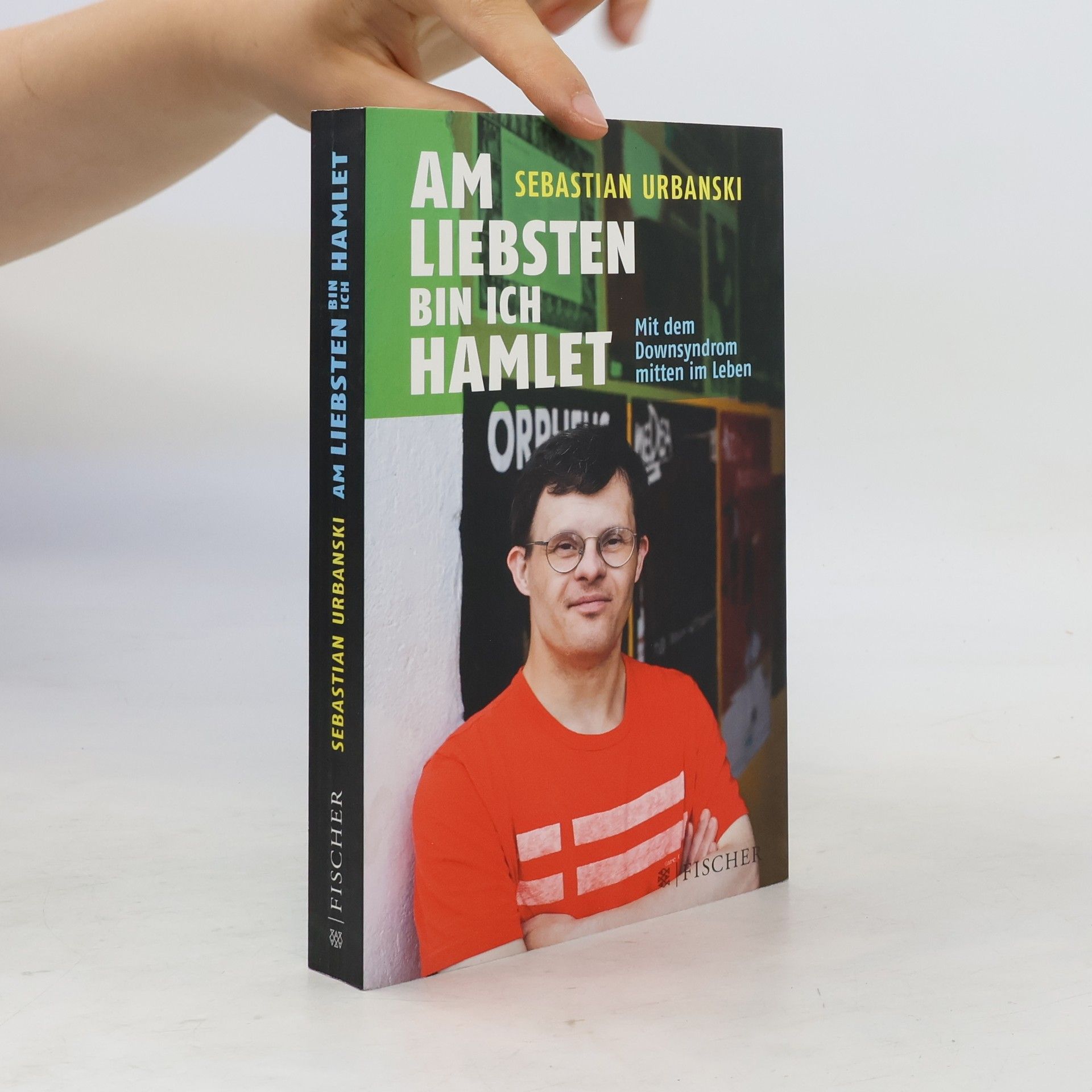Sebastian Urbanski Am liebsten bin ich Hamlet