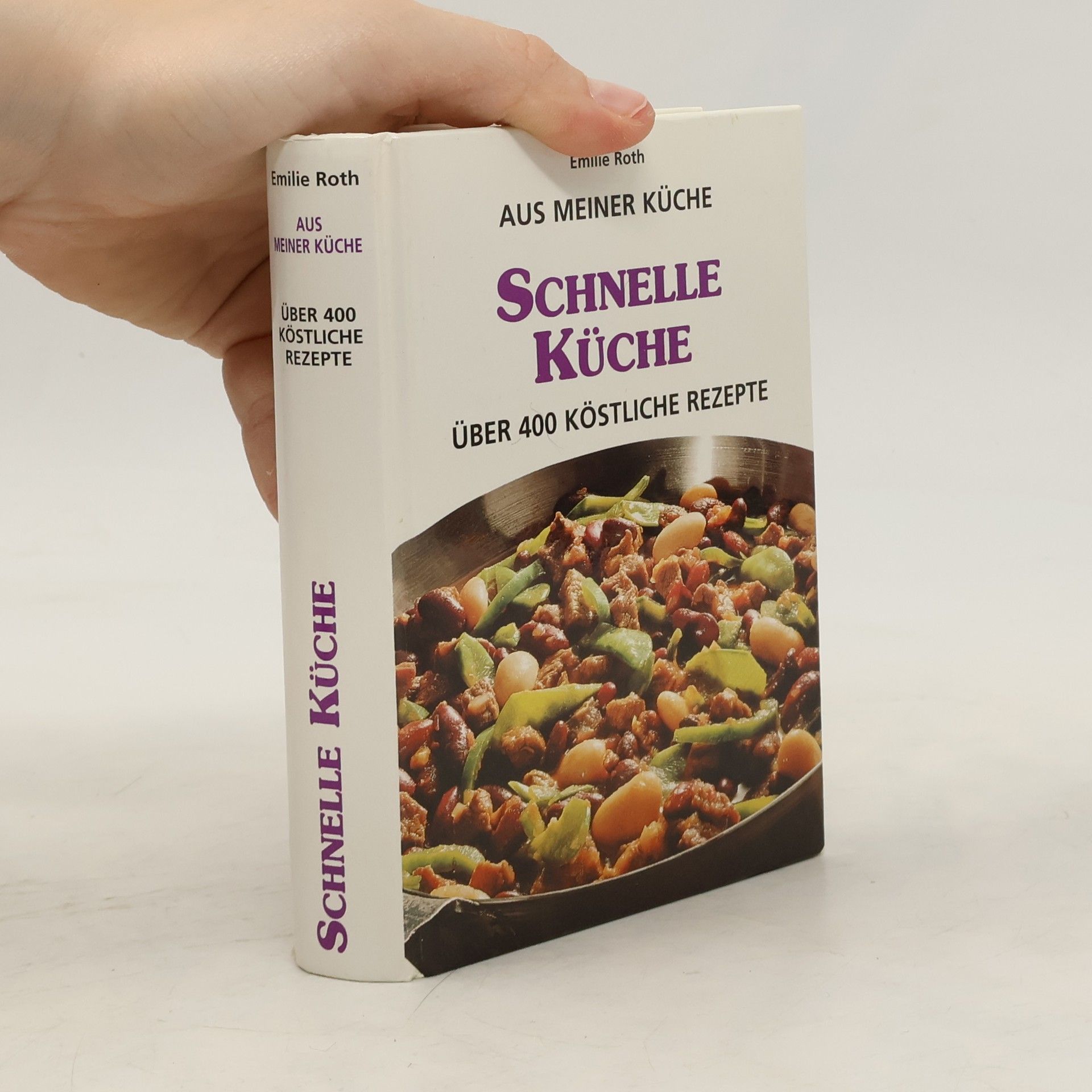 Emilie Roth Schnelle Küche