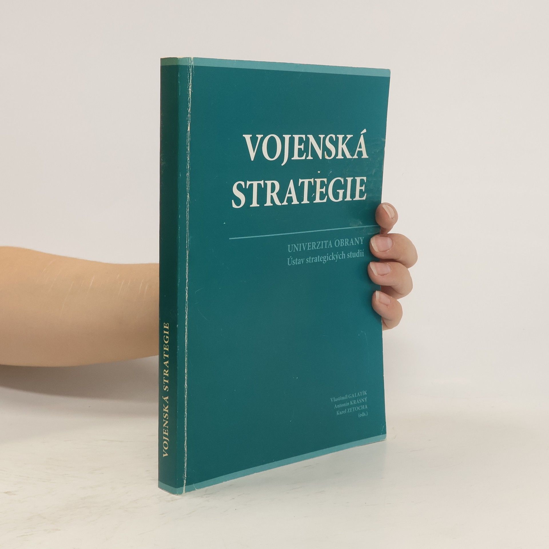 Vlastimil Galatík Vojenská strategie
