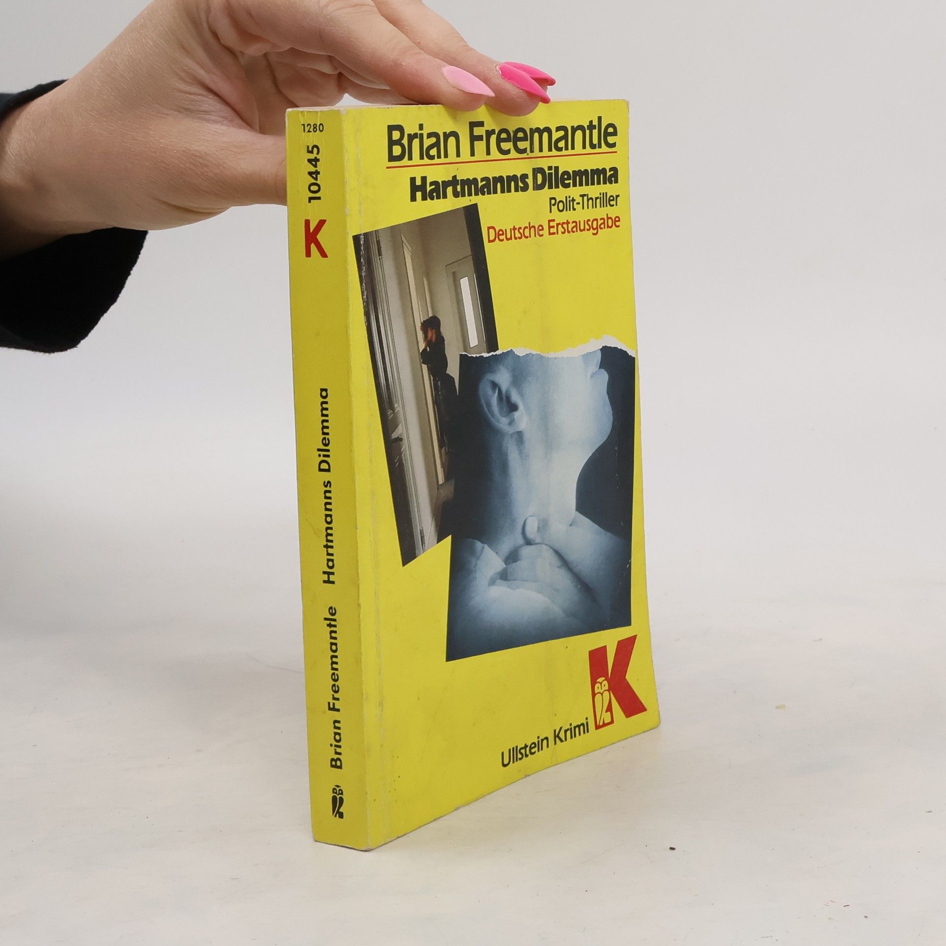 Brian Freemantle Hartmanns Dilemma. Polit- Thriller.