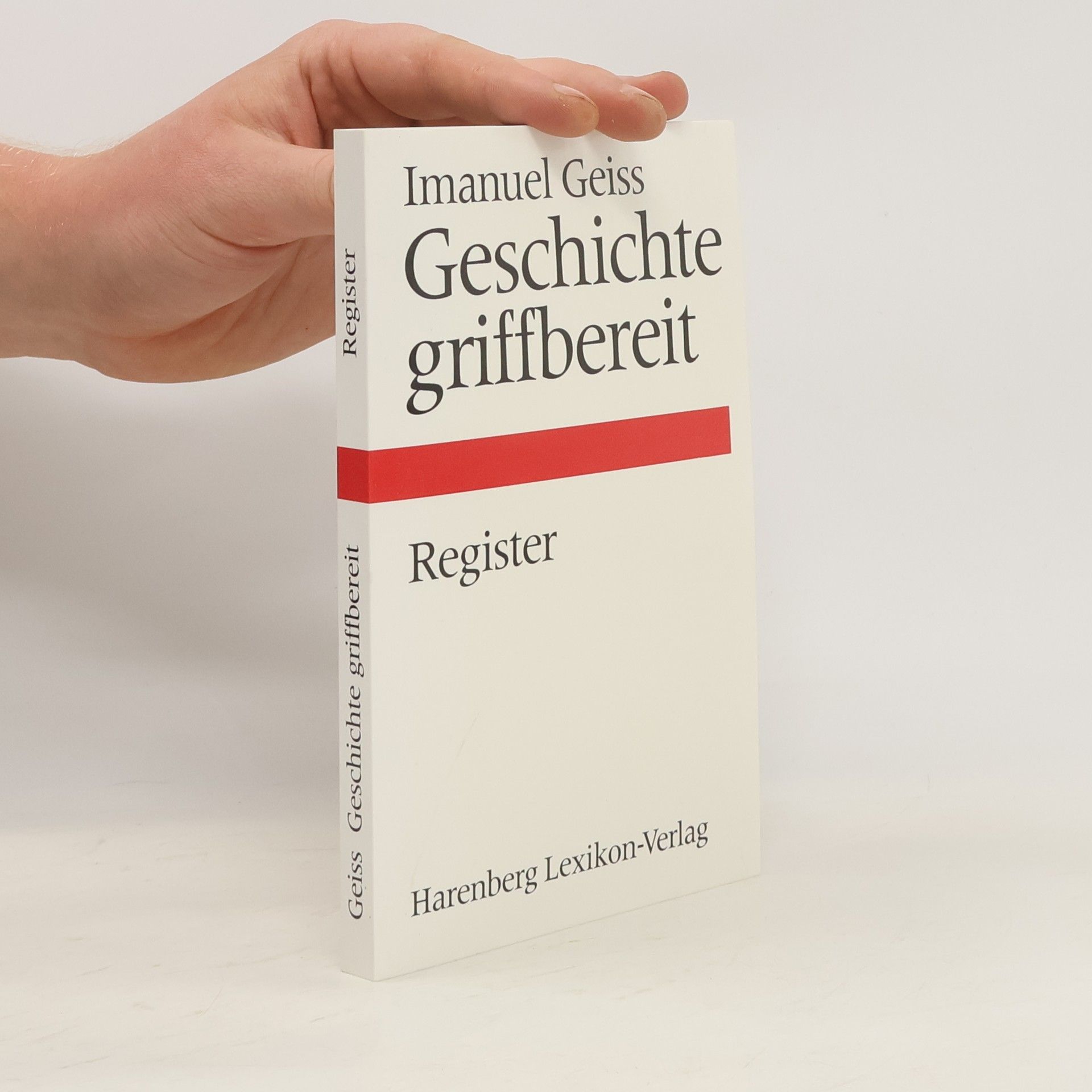Imanuel Geiss Geschichte griffbereit